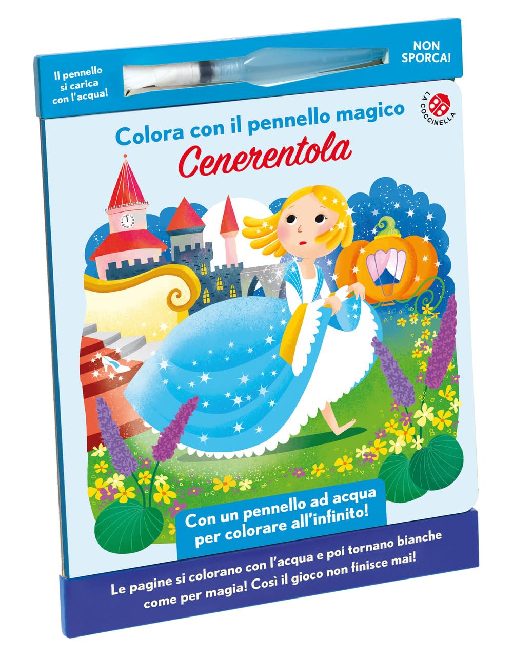 Cenerentola. Colora con il pennello magico. Ediz. illustrata. Con gadget Novels & Short Stories