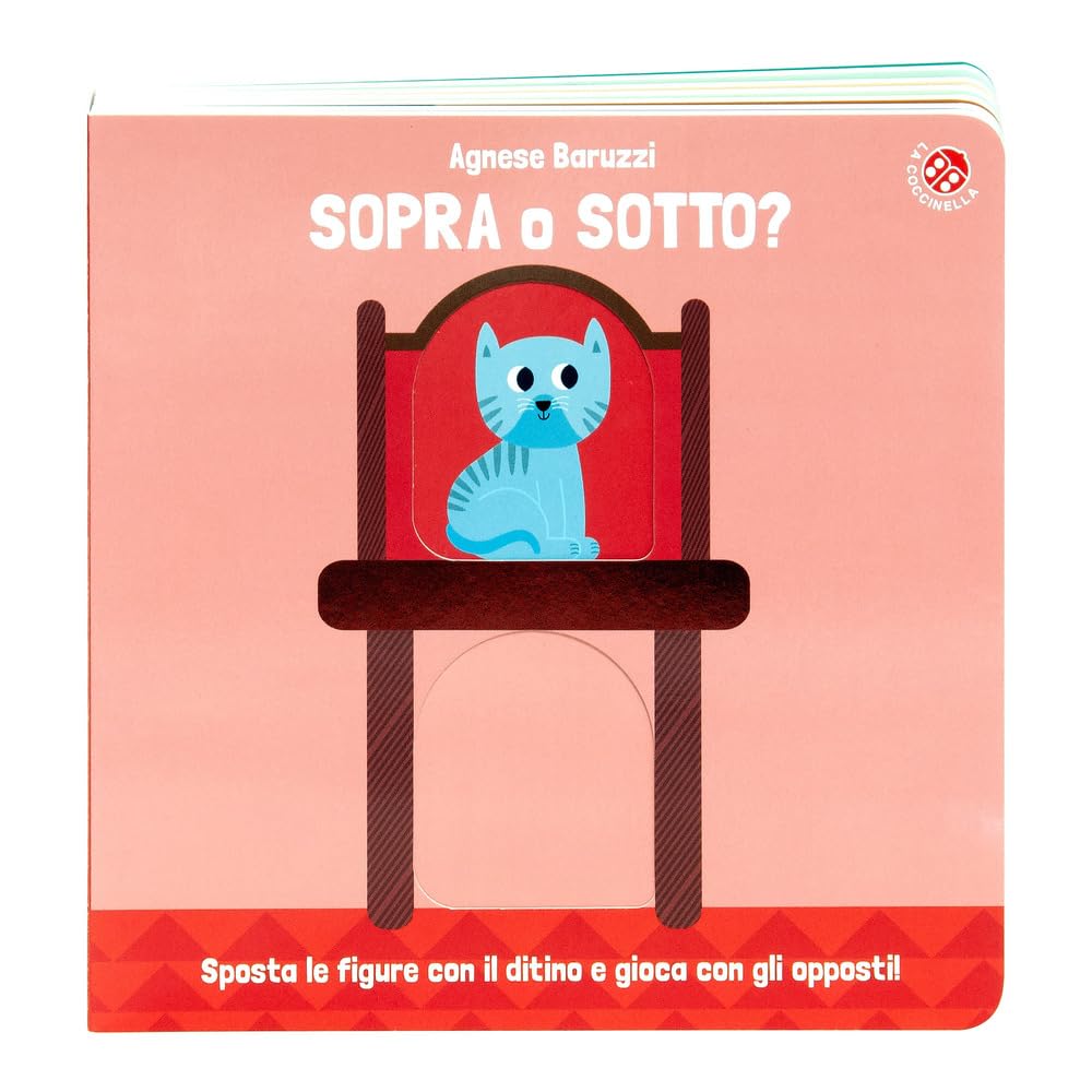 Sopra o sotto? Con il ditino scopro gli opposti. Ediz. a colori book