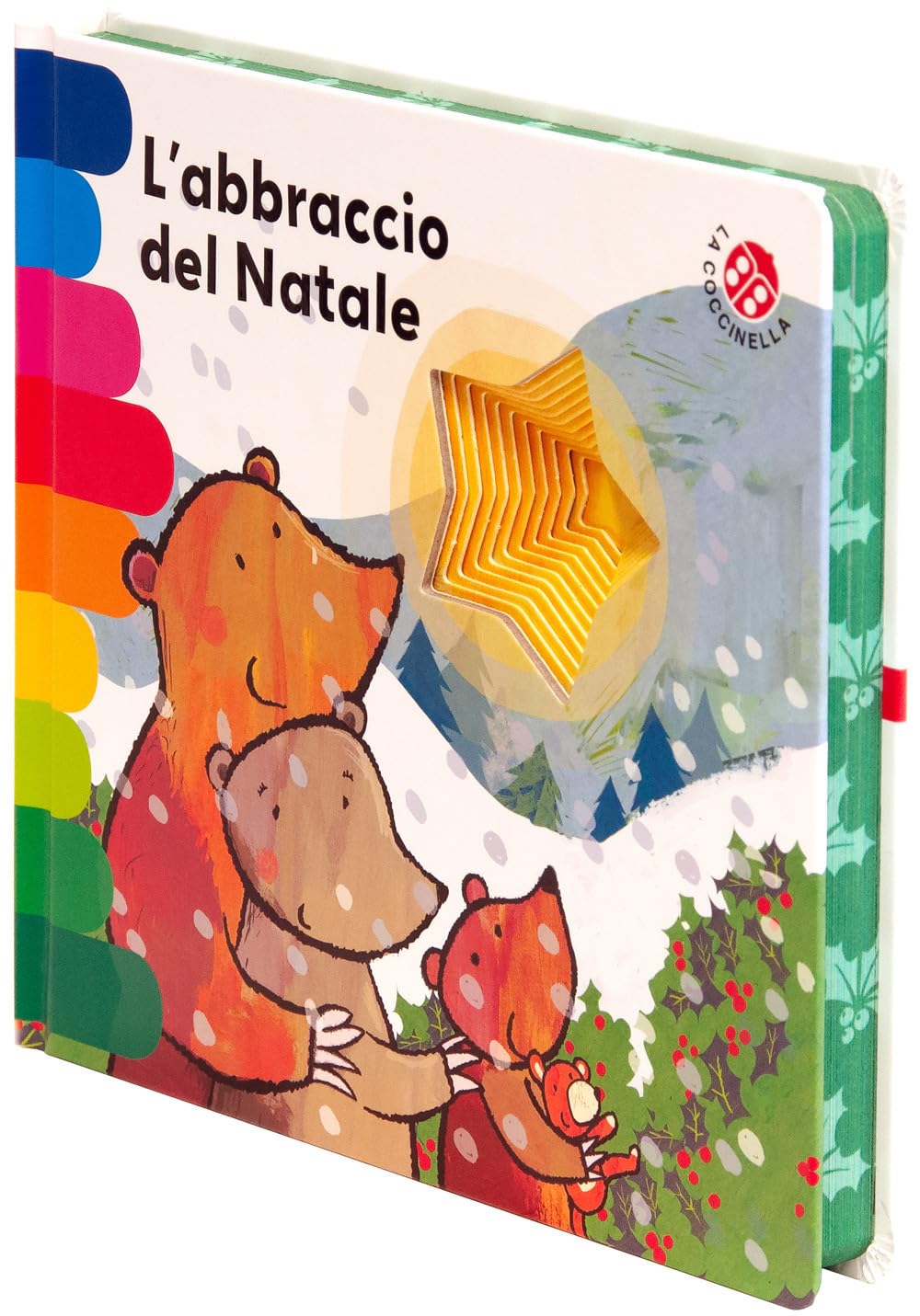 L'abbraccio del Natale. Ediz. deluxe book