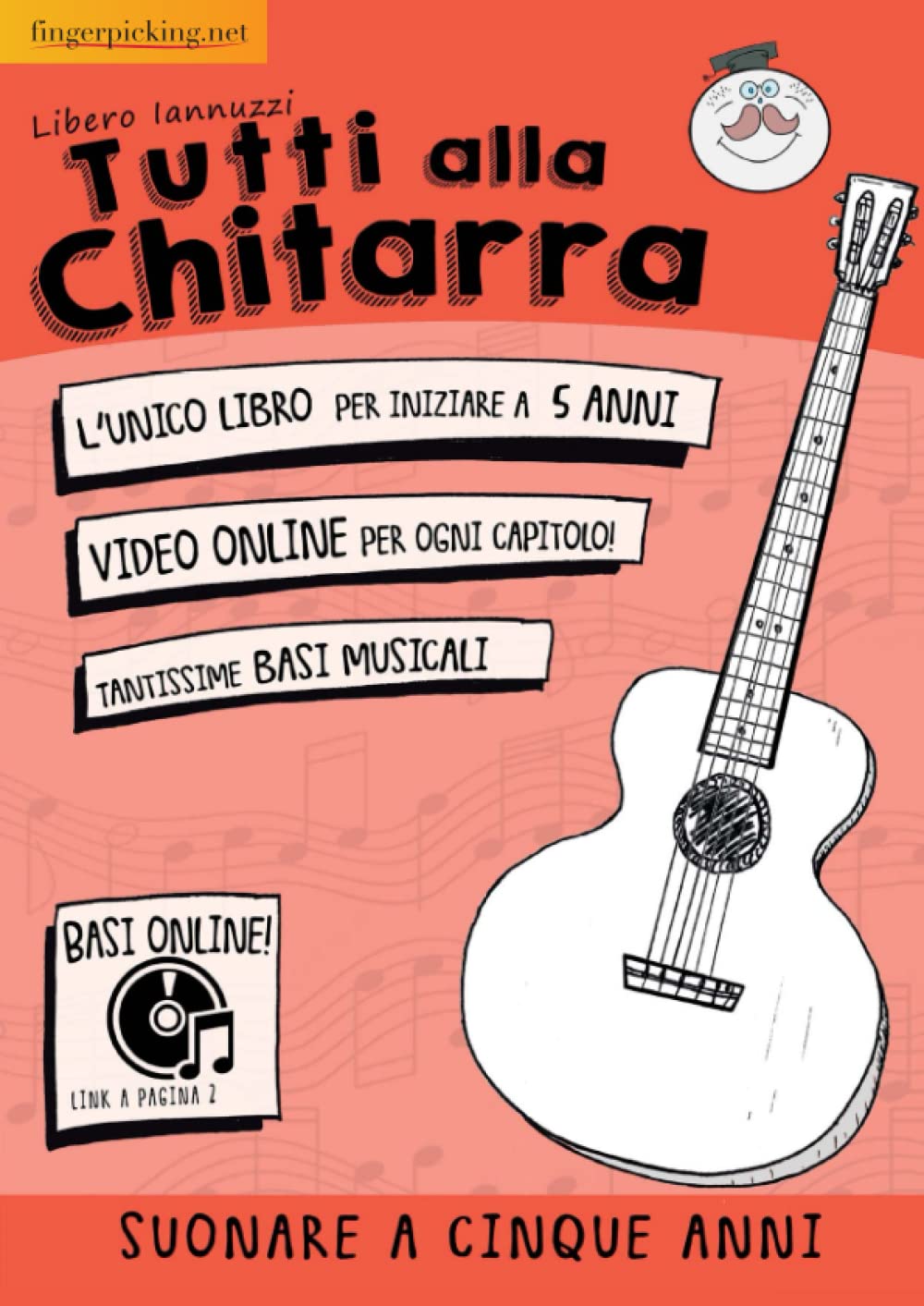 Tutti alla chitarra: Suonare a 5 anni book