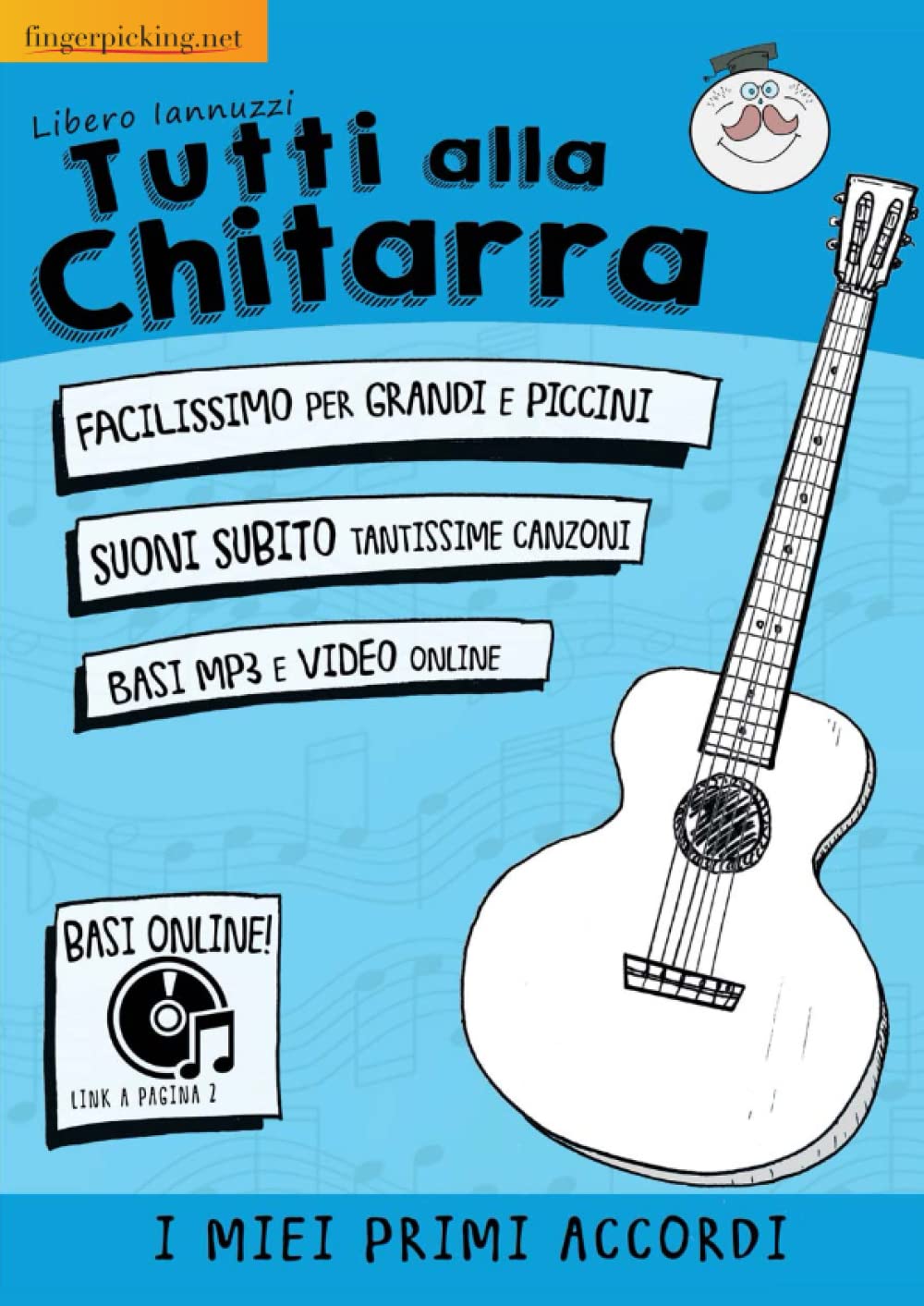 Tutti alla chitarra: I miei primi accordi book
