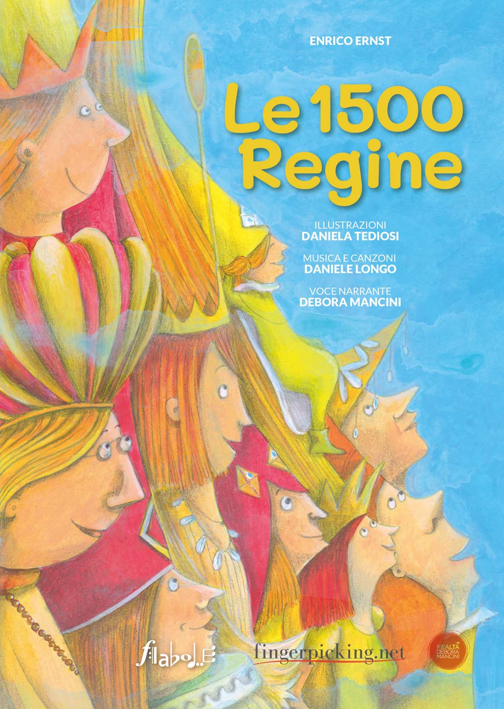 Le 1500 regine. Ediz. illustrata. Con audiolibro book