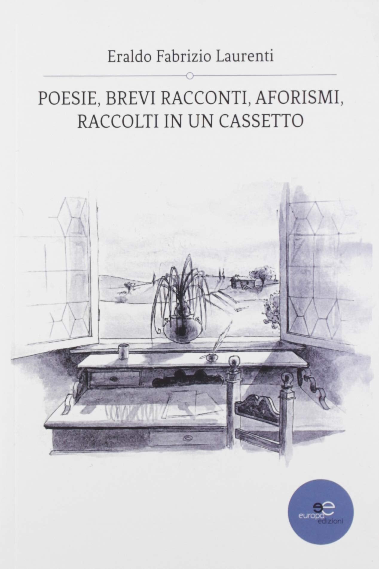 Poesie, brevi racconti, aforismi raccolti in un cassetto (Tracciare spazi) Poetry