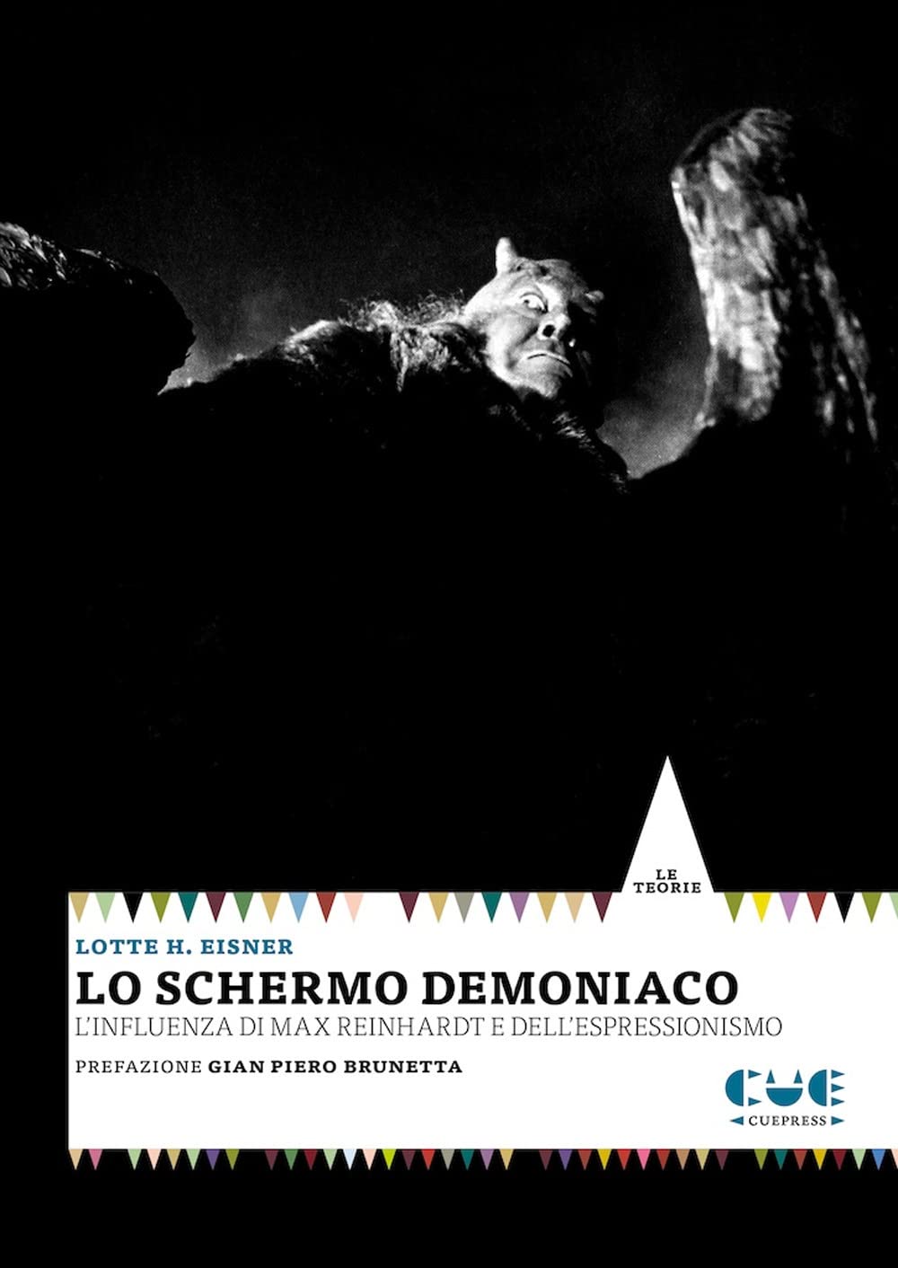 Lo schermo demoniaco. L'influenza di Max Reinhardt e dell'espressionismo book