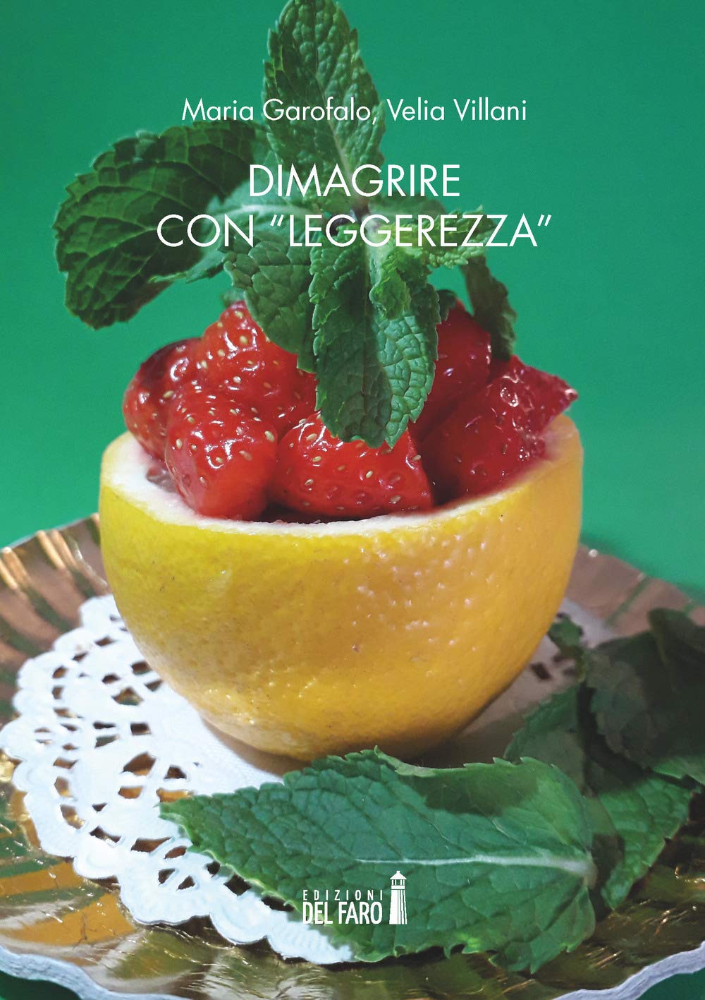 Dimagrire con «leggerezza» book