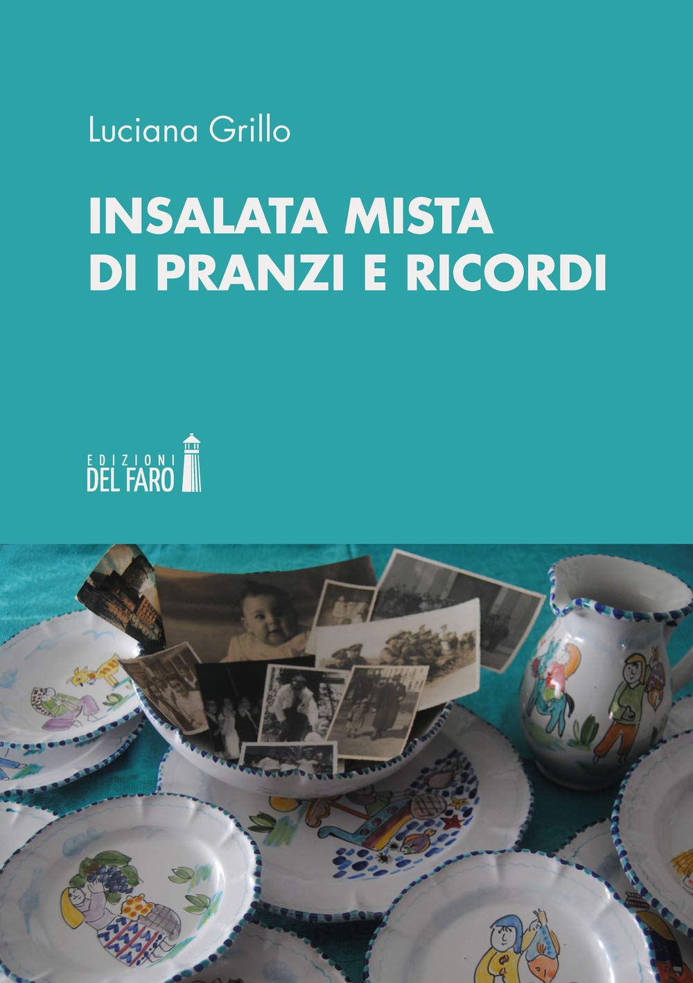Insalata mista di pranzi e ricordi book
