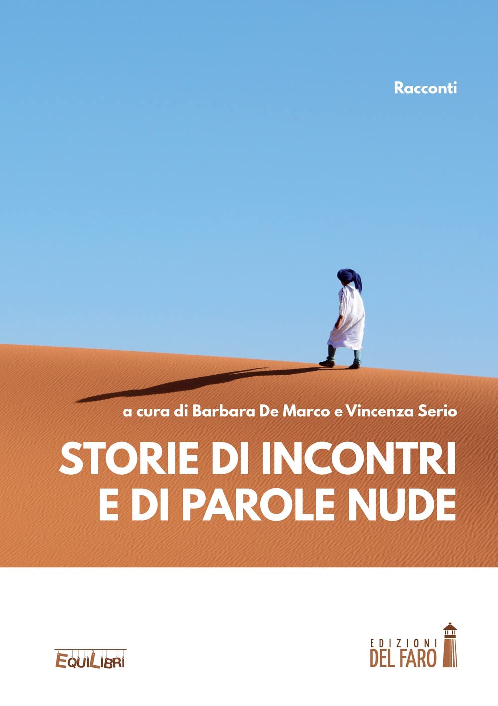 Storie di incontri e di parole nude (EquiLibri) Contemporary literature