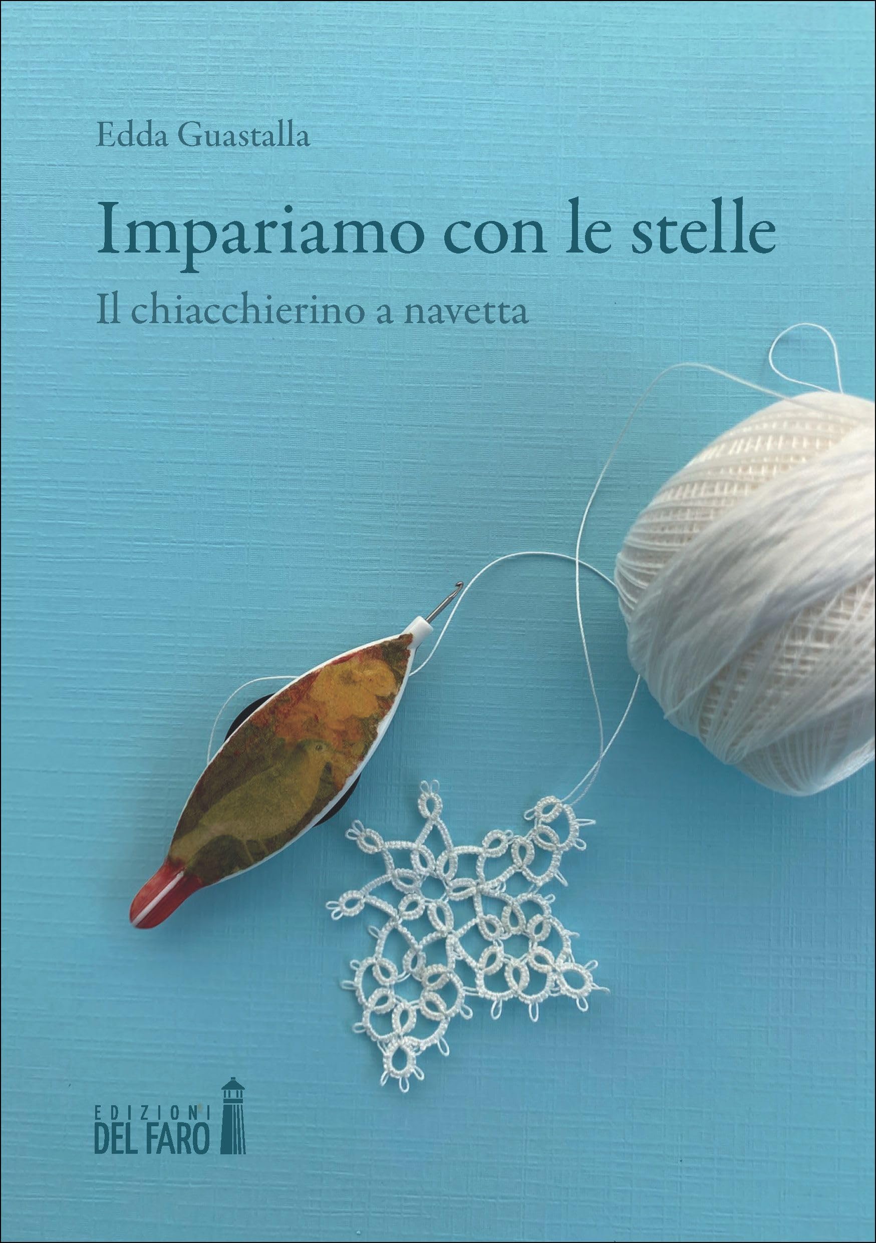 Impariamo con le stelle. Il chiacchierino a navetta book