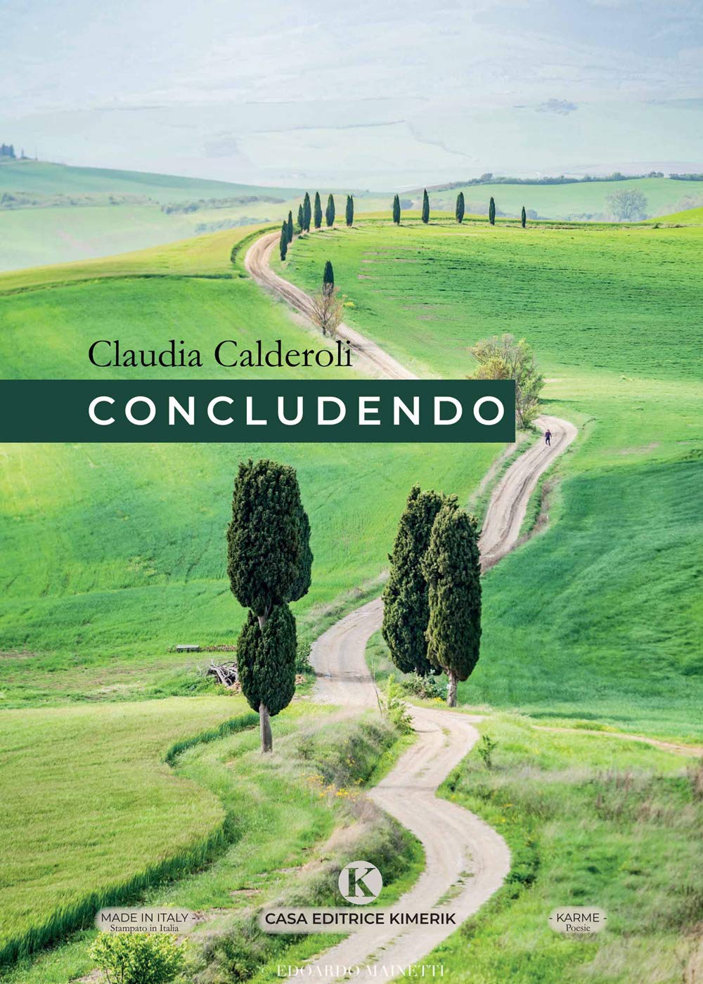 Concludendo (Karme) Poetry