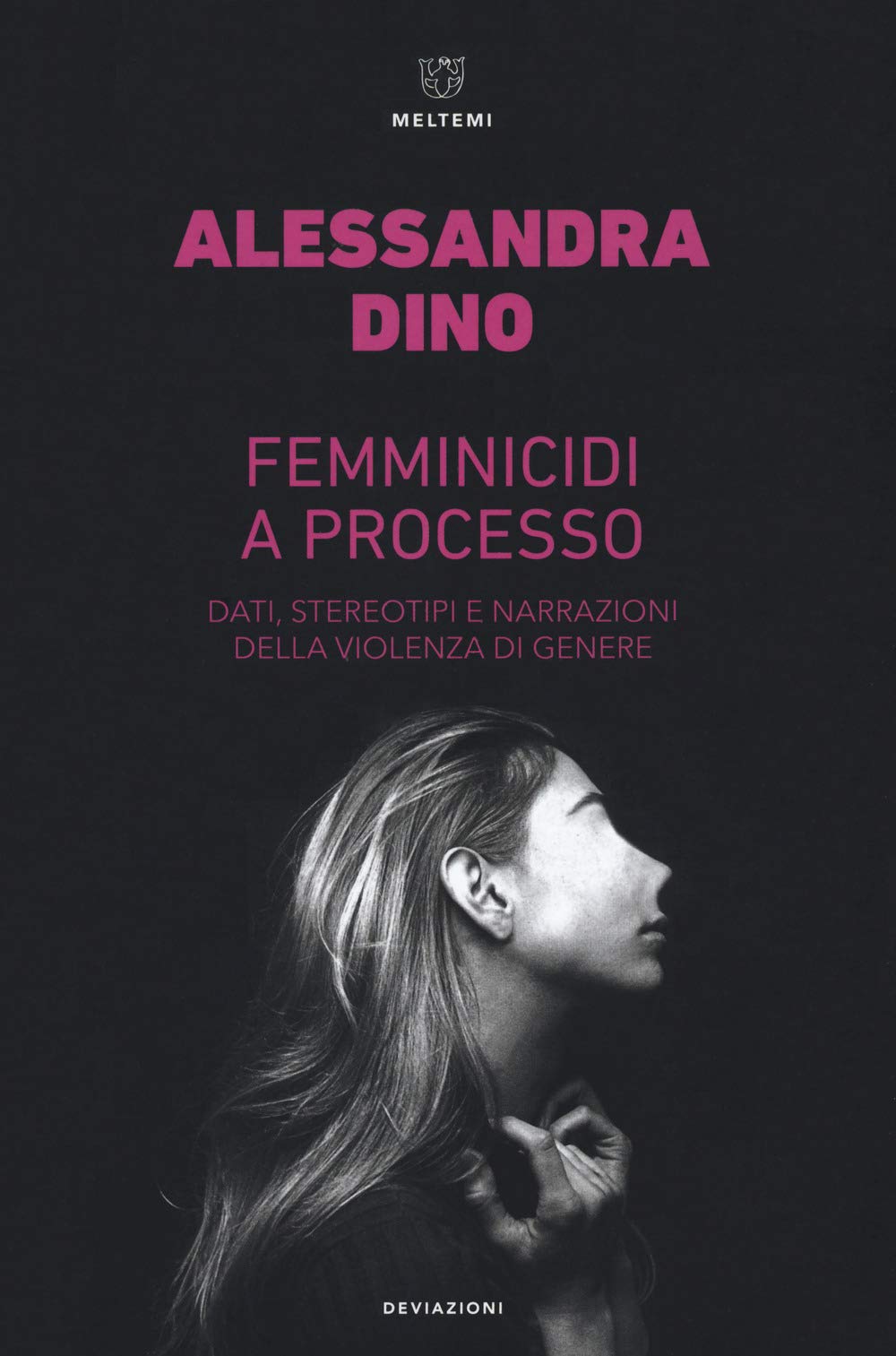 Femminicidi a processo. Dati, stereotipi e narrazioni della violenza di genere Law
