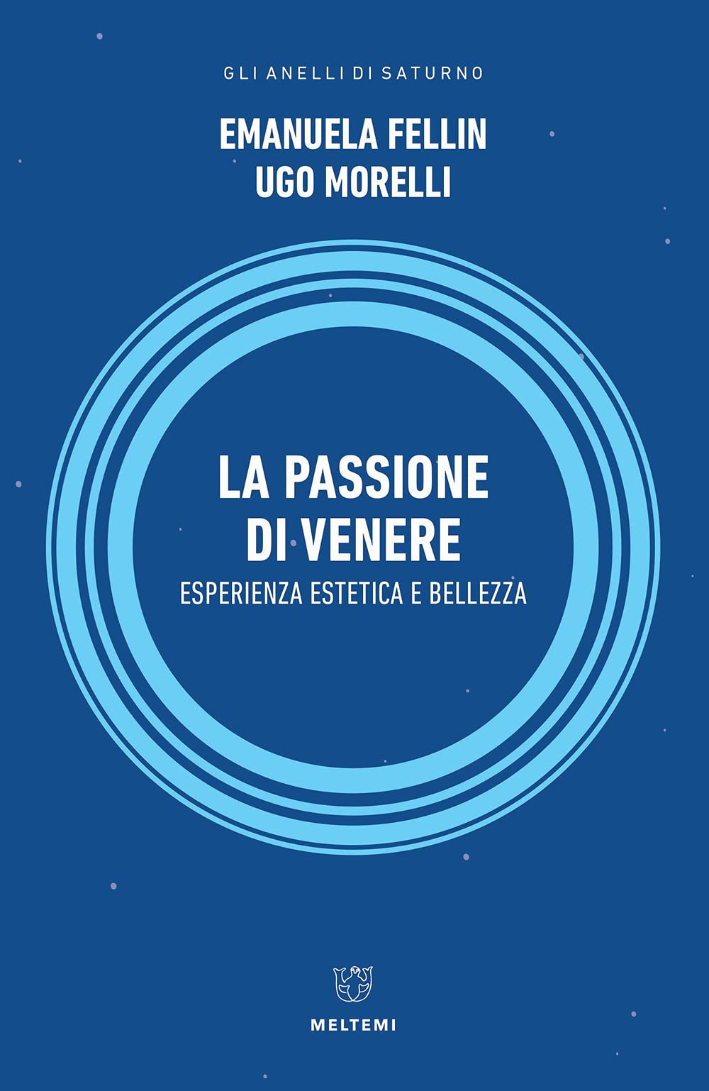 La passione di Venere. Esperienza estetica e bellezza book