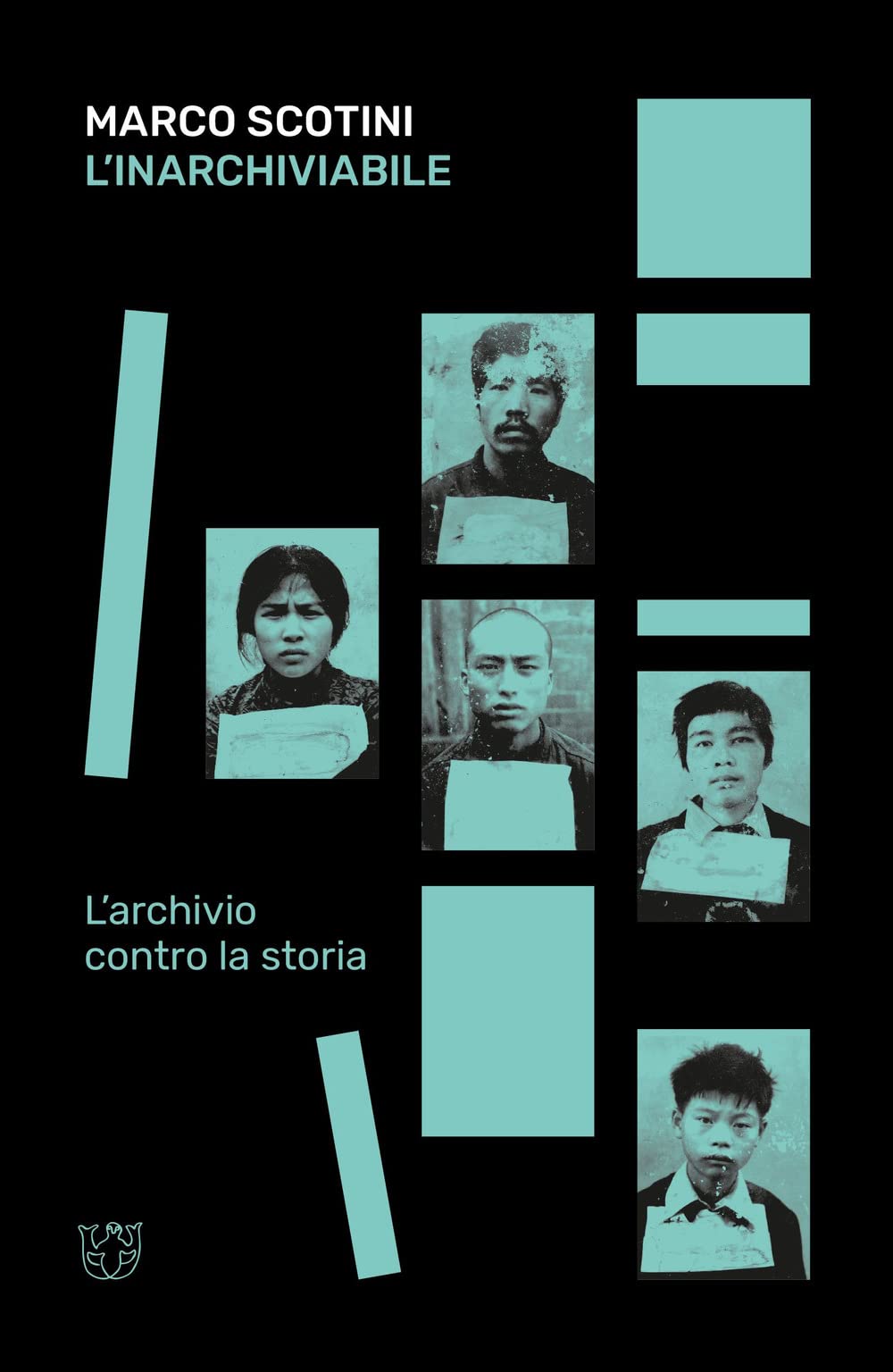 L'inarchiviabile. L'archivio contro la storia (GeoArchivi) Film, Art & Culture