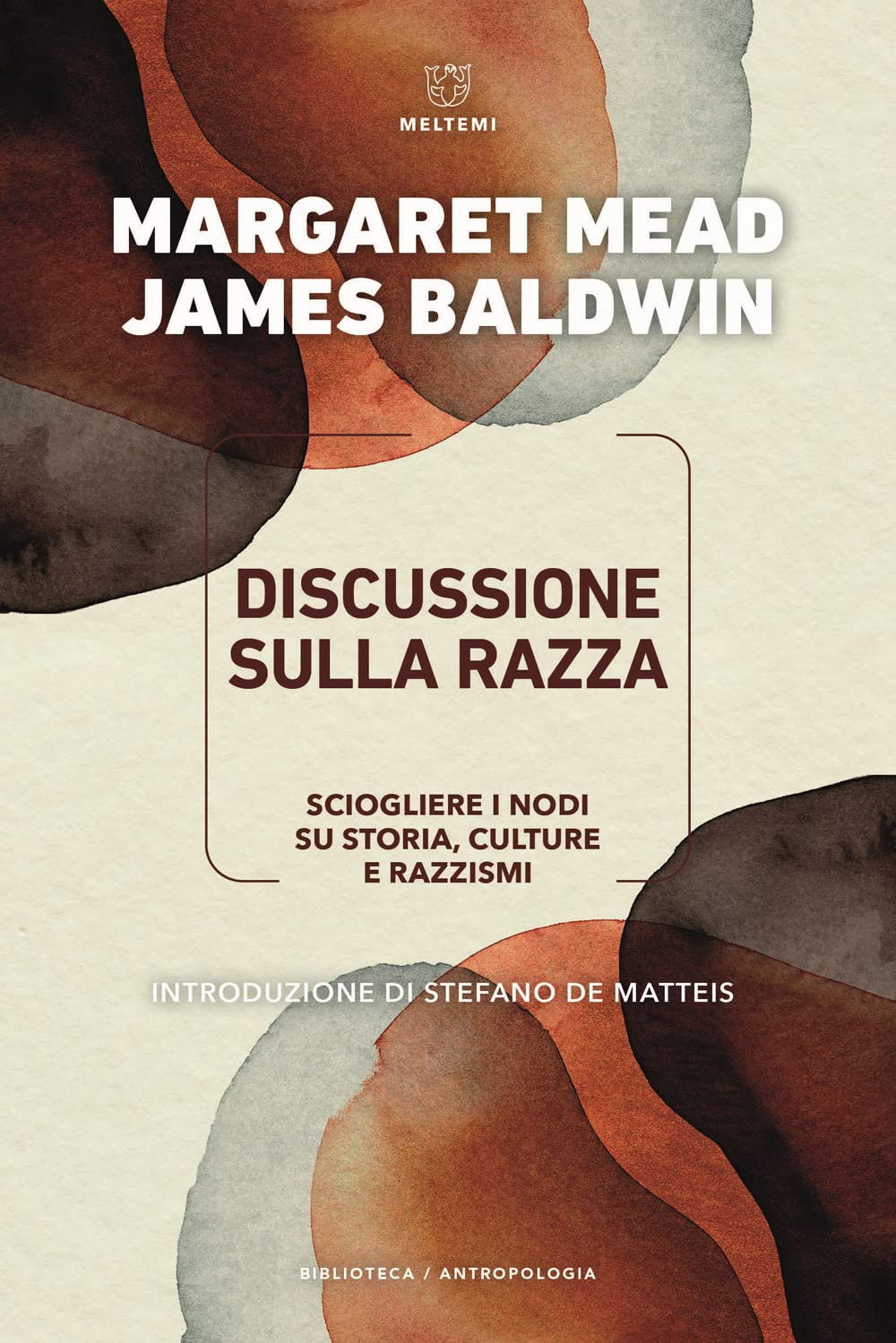 Discussione sulla razza. Come sciogliere i nodi su storia, culture e razzismi book