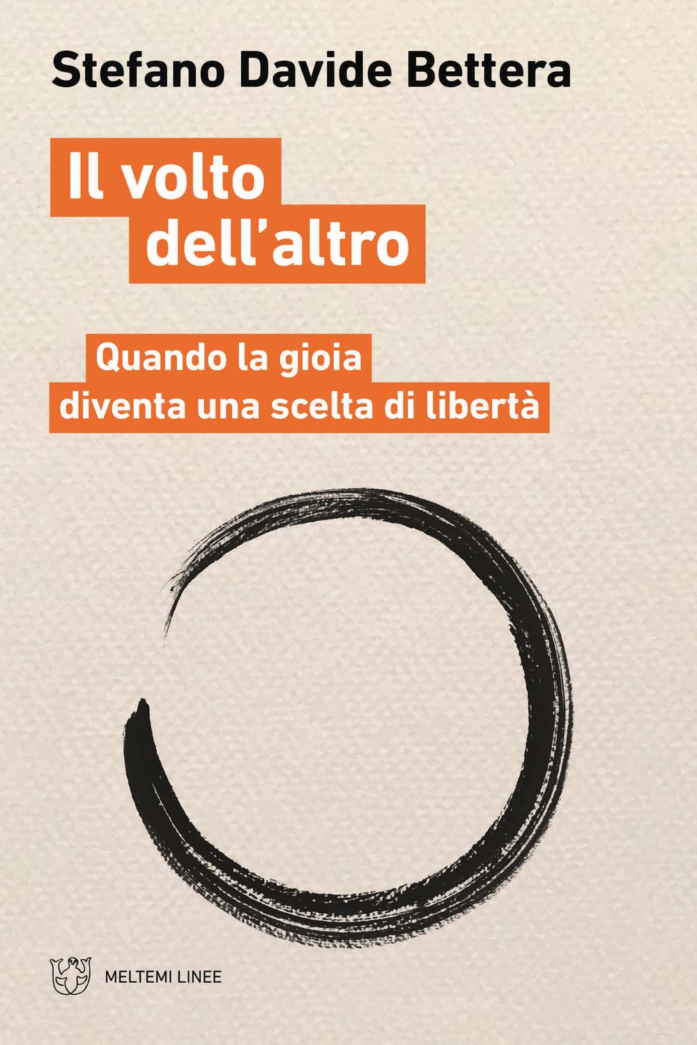 Il volto dell'altro. Quando la gioia diventa scelta di libertà book