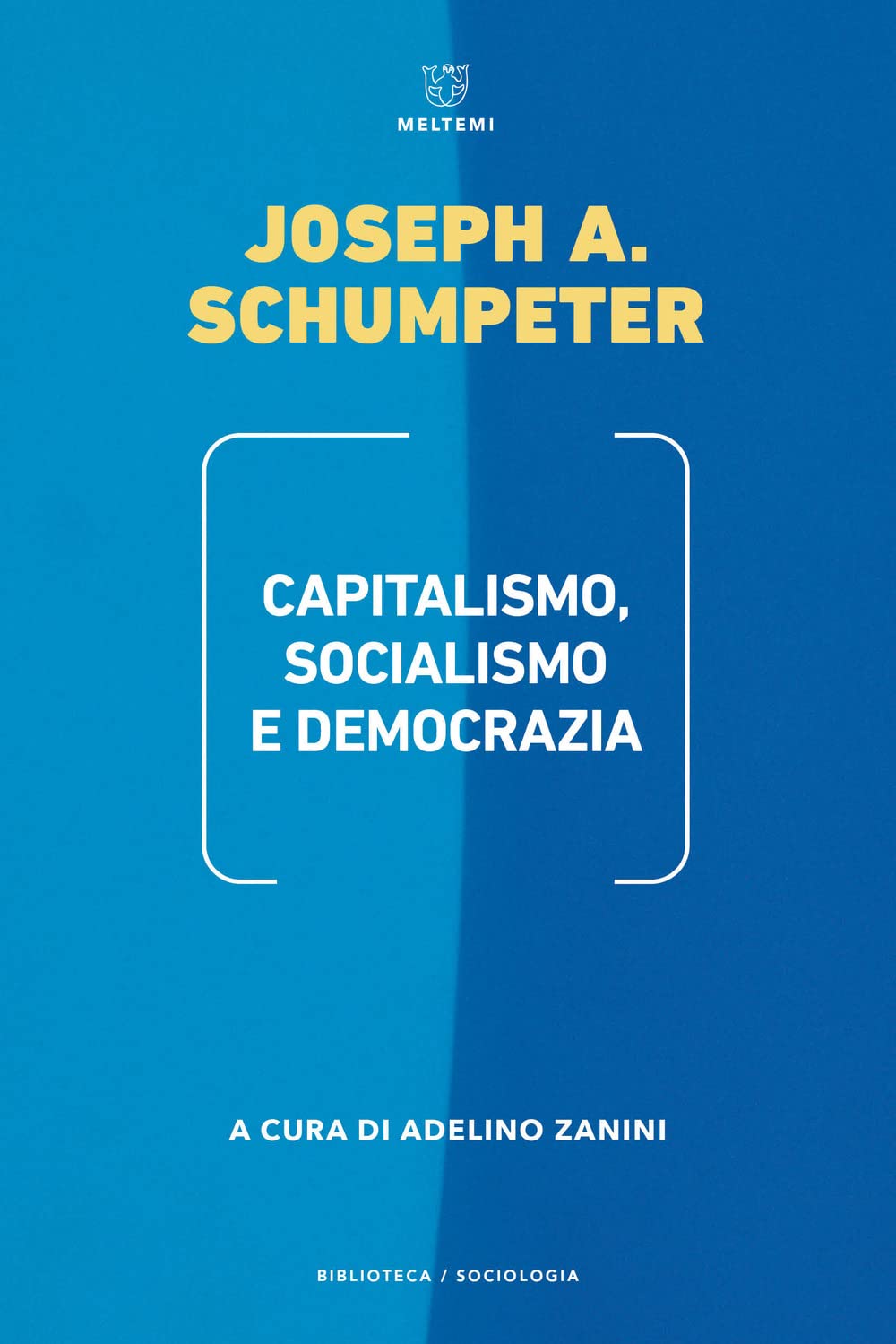Capitalismo, socialismo e democrazia (Biblioteca/sociologia) Business, Finance & Career