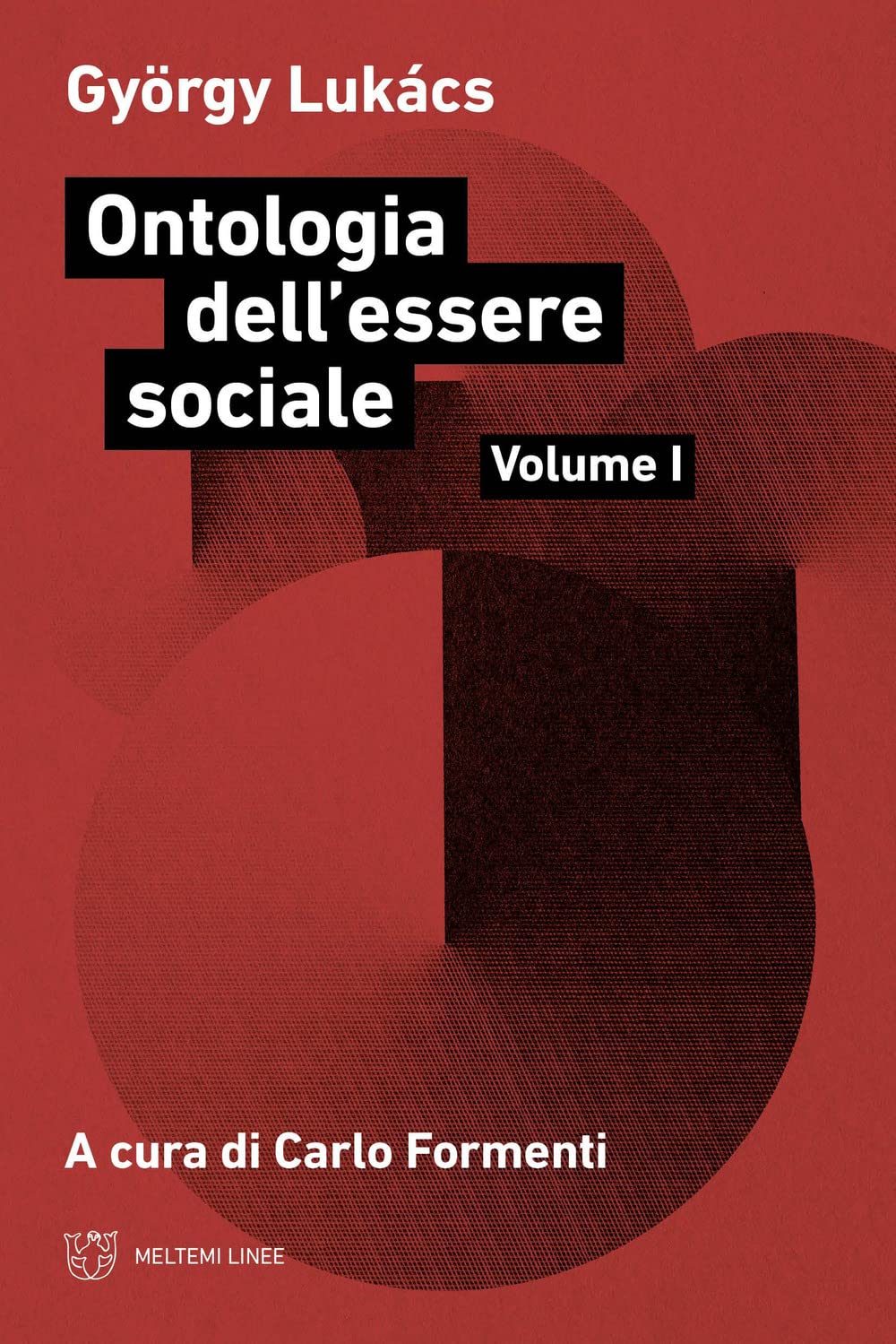 Ontologia dell'essere sociale (Vol. 1) book