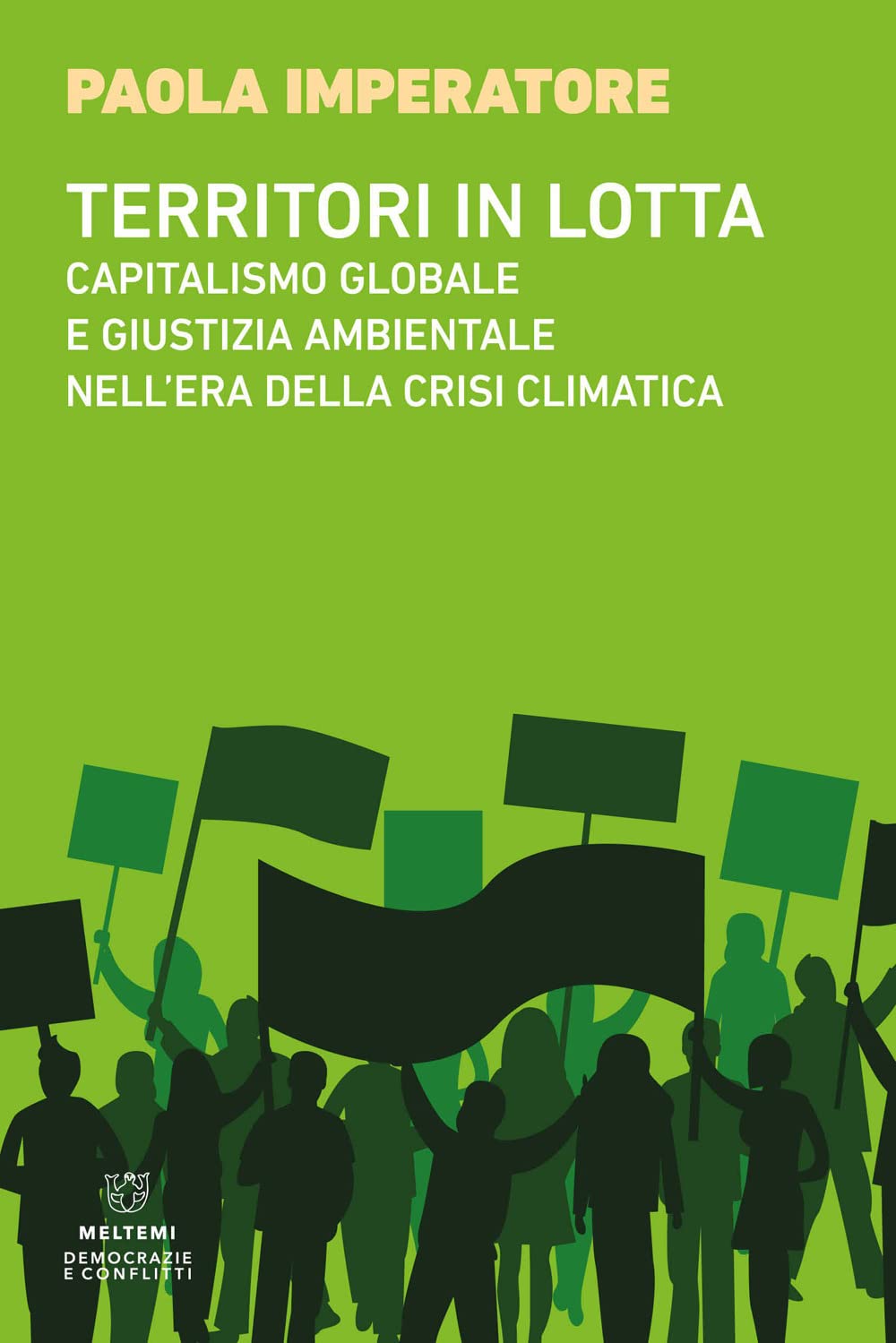 Territori in lotta. Capitalismo globale e giustizia ambientale nell'era della crisi climatica Mathematics