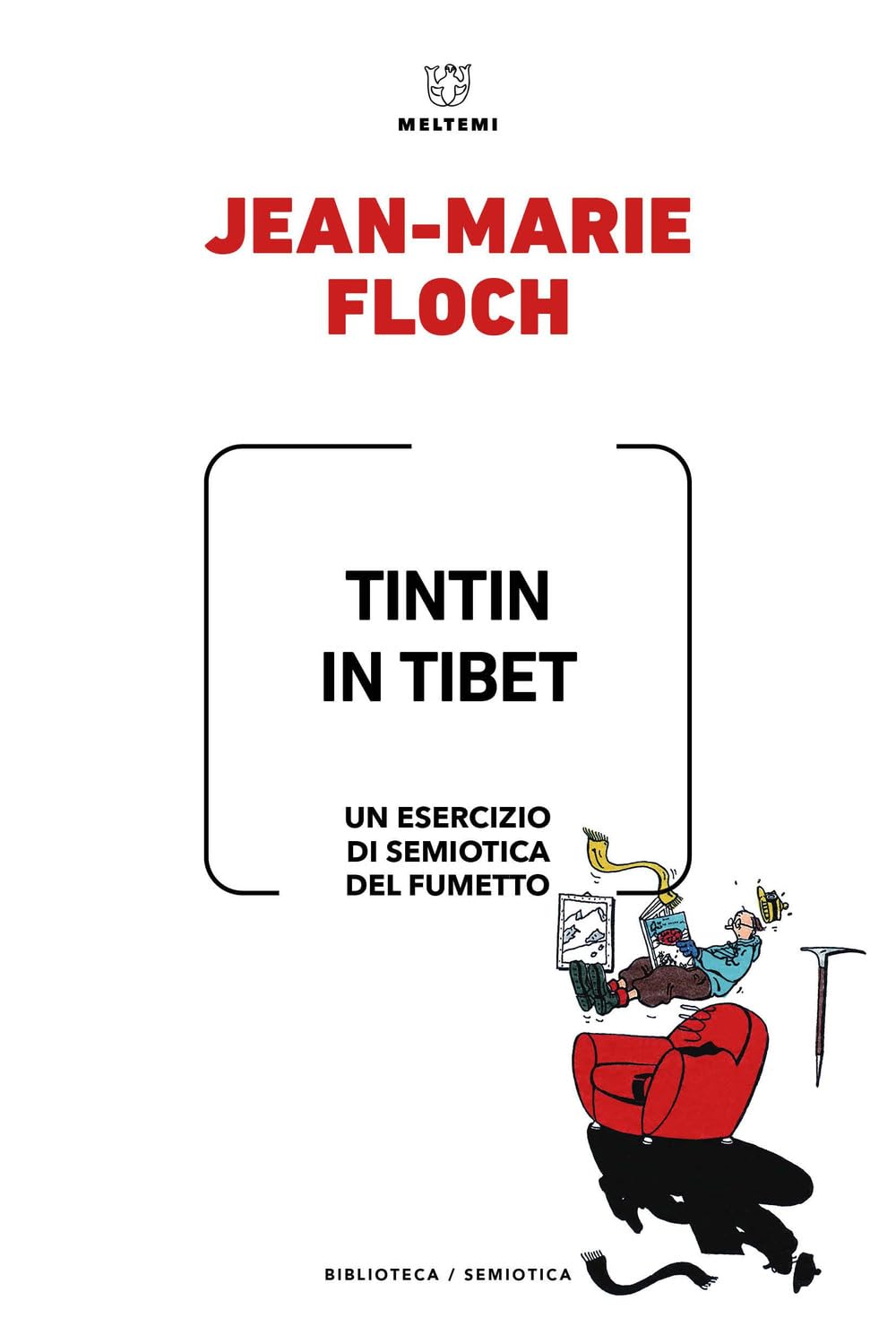 Tintin in Tibet. Un esercizio di semiotica del fumetto book
