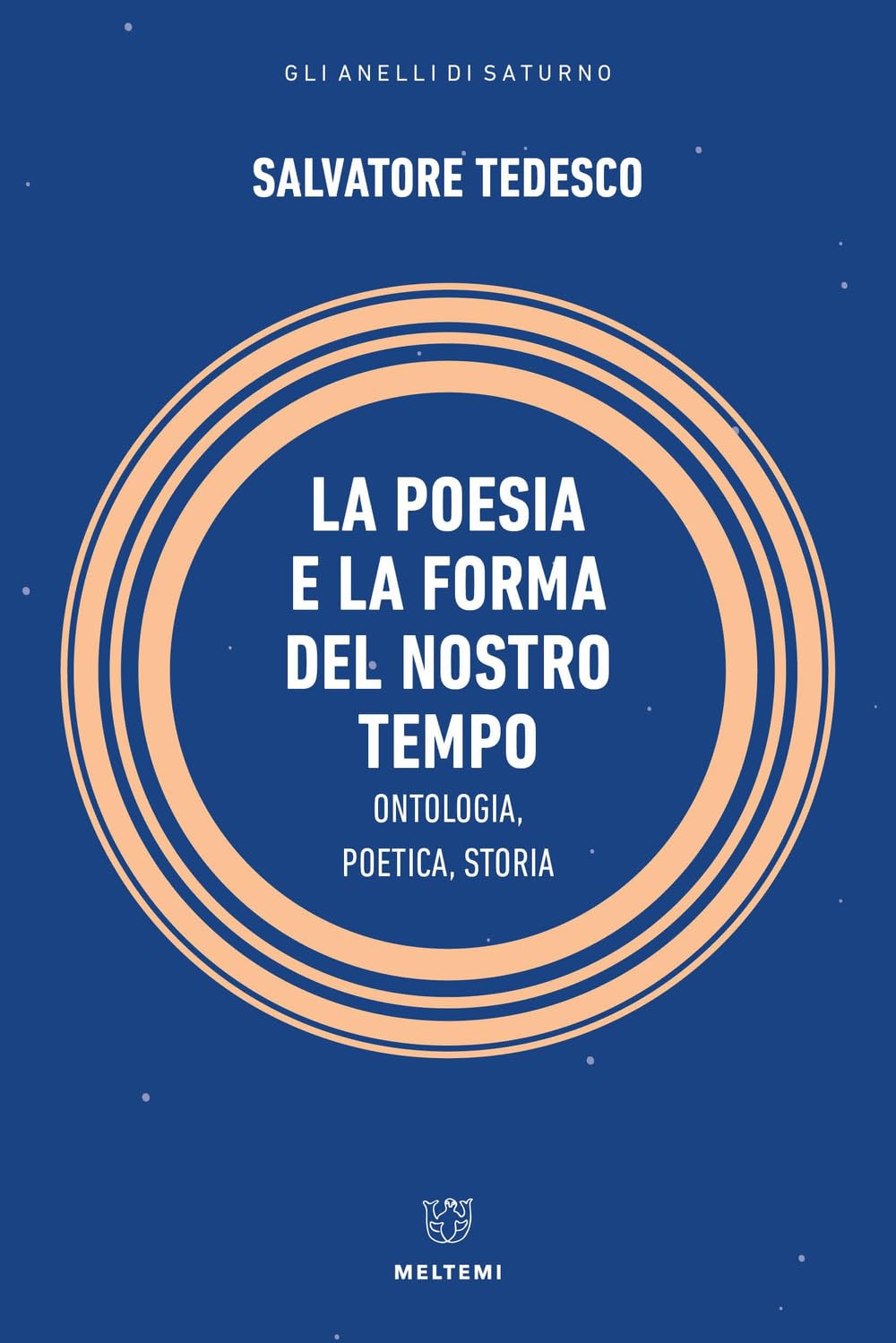 La poesia e la forma del nostro tempo. Ontologia, poetica, storia book