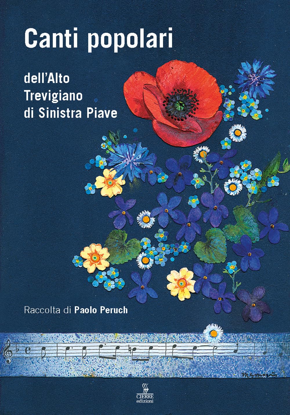 Canti popolari dell’Alto Trevigiano di Sinistra Piave (Etnografia veneta) Arts & Music