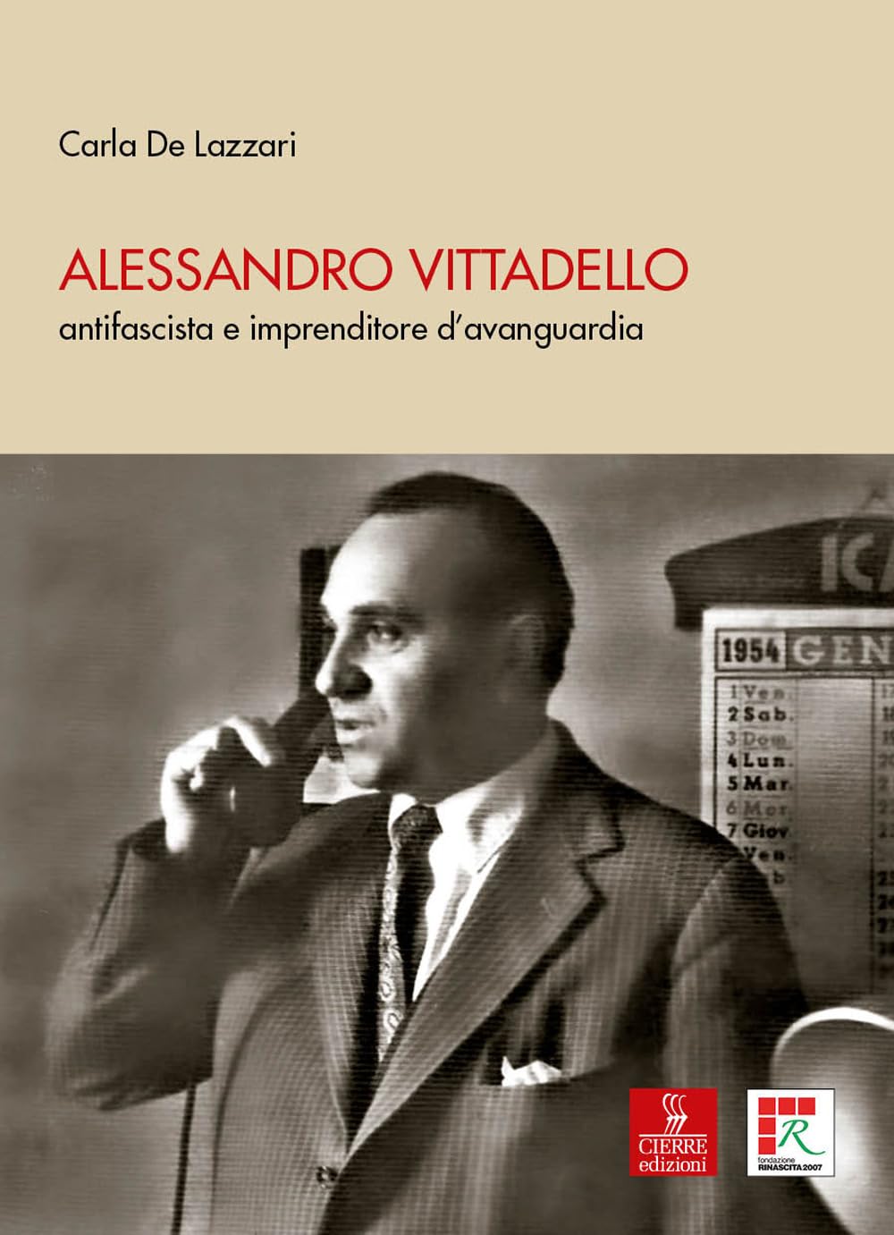 Alessandro Vittadello. antifascista e imprenditore d’avanguardia Science