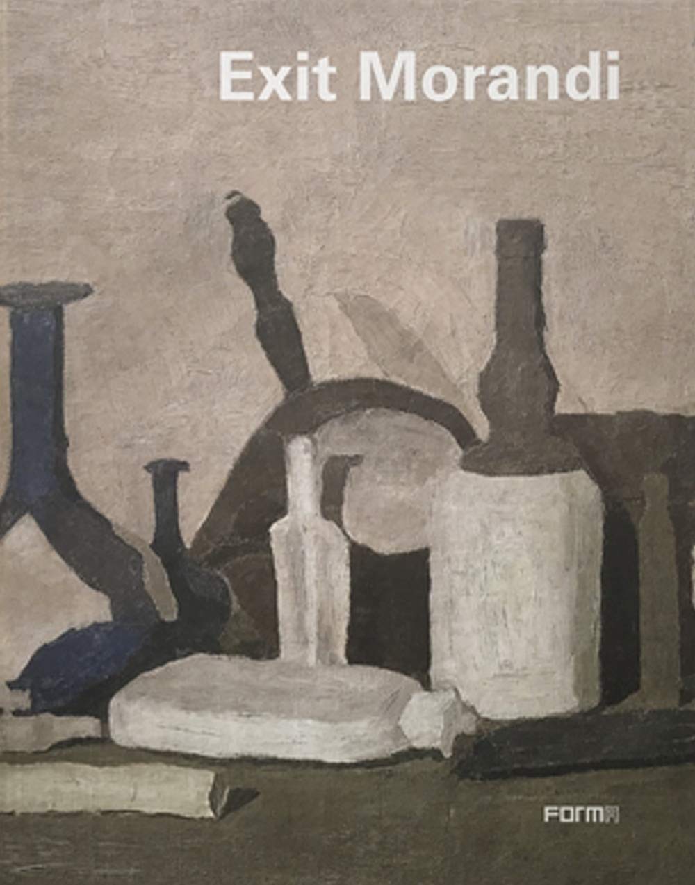 Exit Morandi. Catalogo della mostra (Firenze, 14 marzo-27 giugno 2019). Ediz. illustrata book