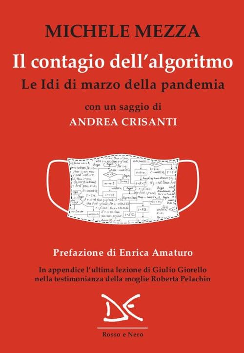 Il contagio dell'algoritmo. Le Idi di marzo della pandemia book