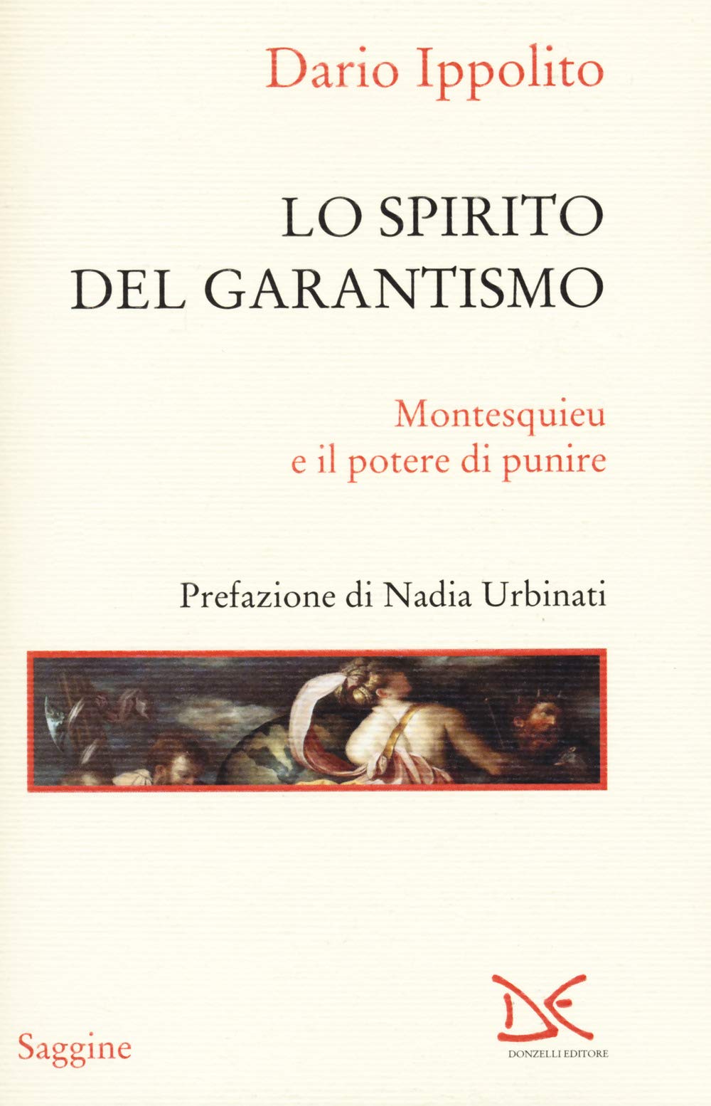 Lo spirito del garantismo. Montesquieu e il potere di punire book