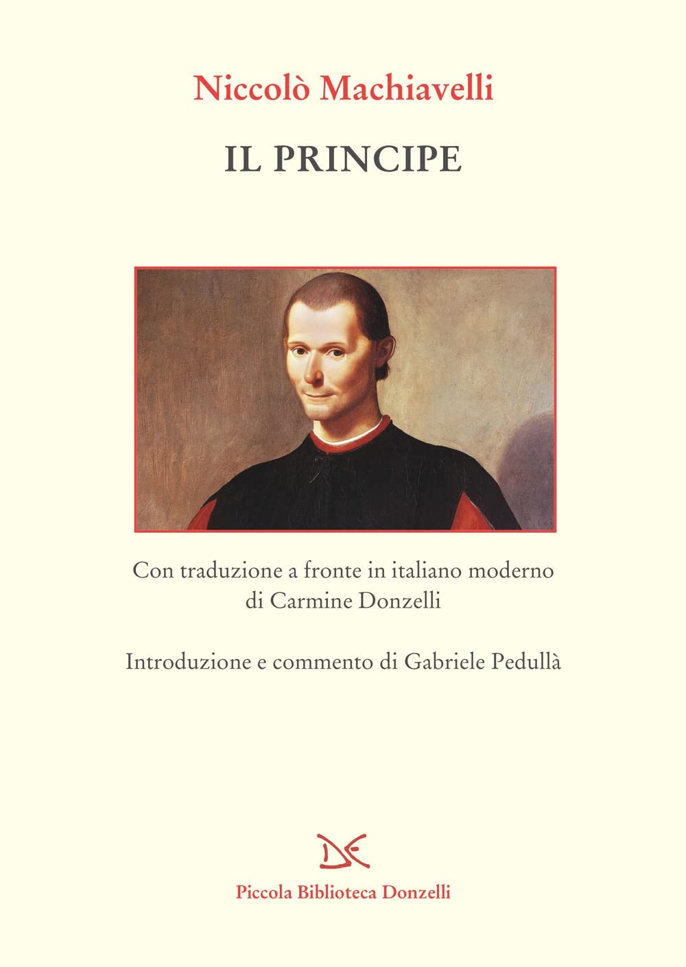 Il principe. Testo a fronte in italiano moderno book