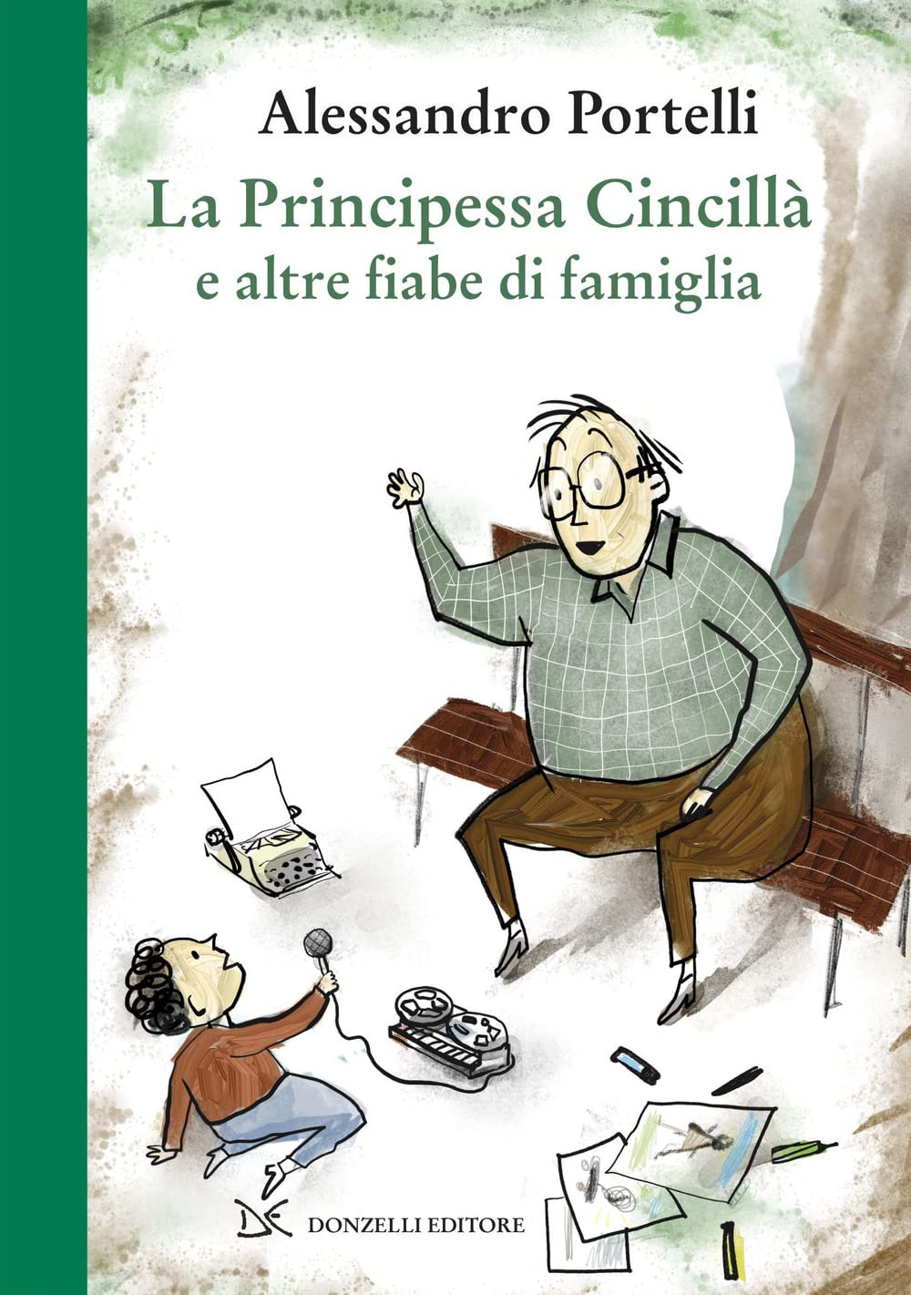 La principessa Cincillà e altre fiabe di famiglia. Ediz. illustrata book