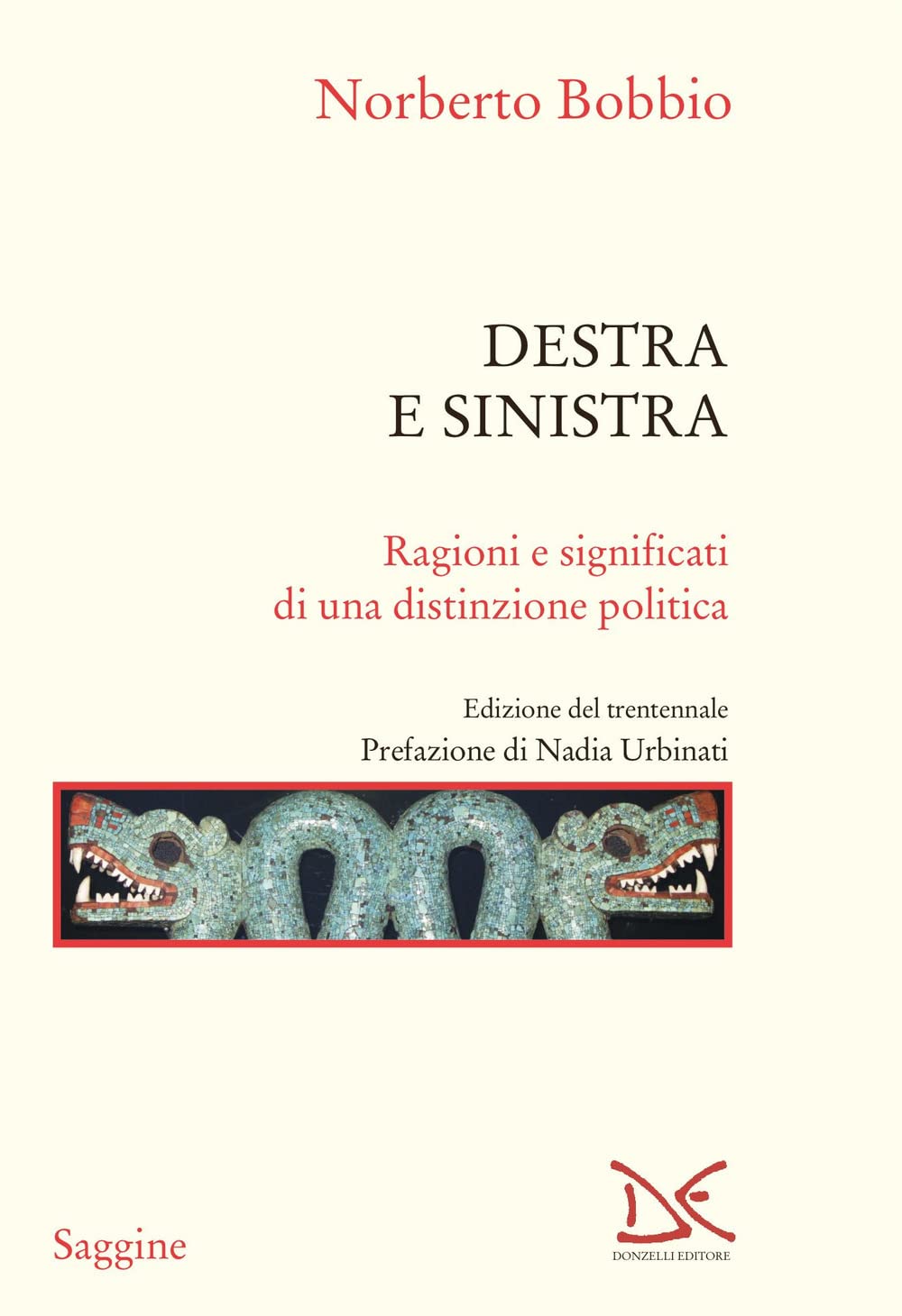 Destra e sinistra. Ragioni e significati di una distinzione politica book