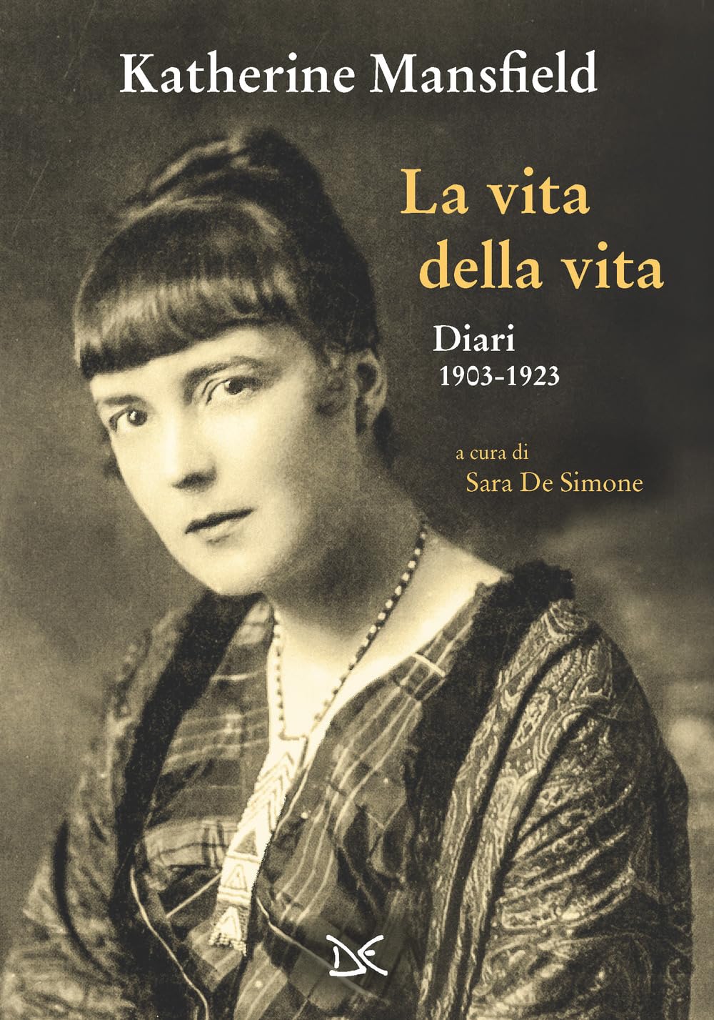 La vita della vita. Diari (1903-1923) book