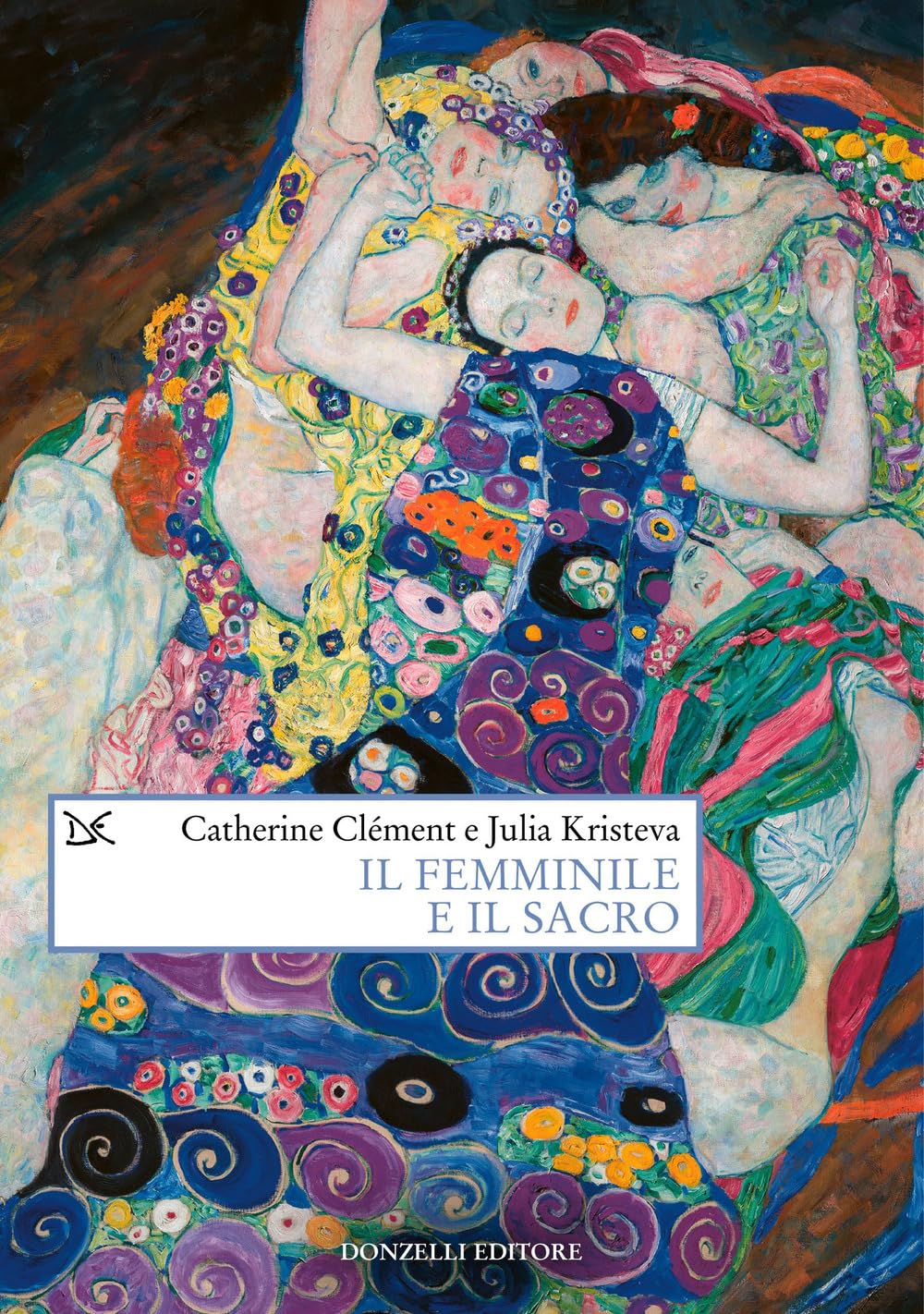 Il femminile e il sacro (Saggi. Arti e lettere) Philosophy