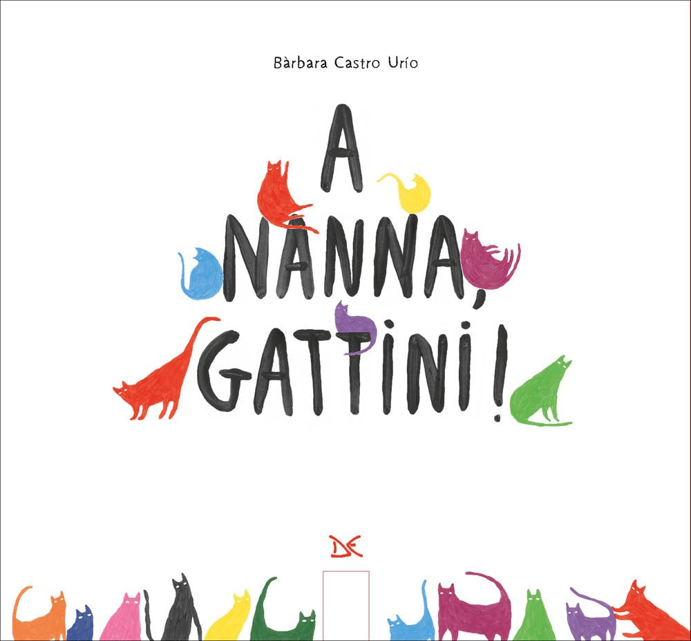 A nanna, gattini! Ediz. illustrata book