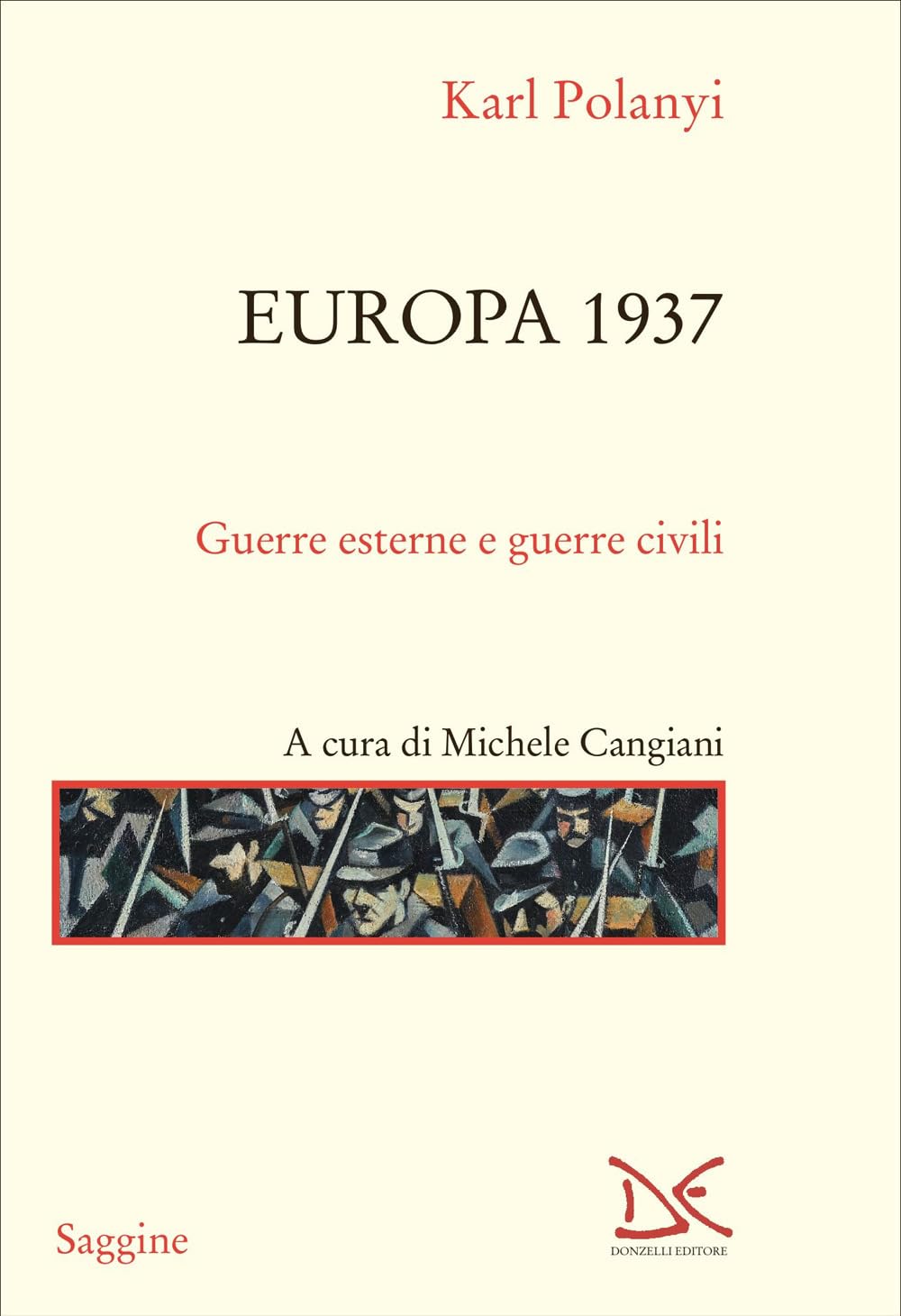 Europa 1937. Guerre esterne e guerre civili book