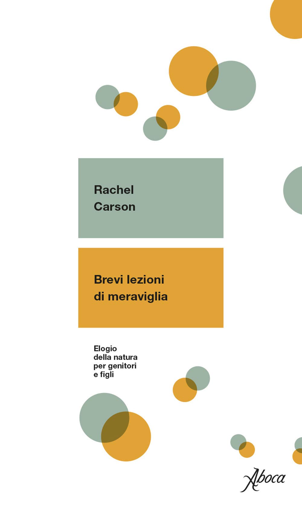 Brevi lezioni di meraviglia. Elogio della natura per genitori e figli book