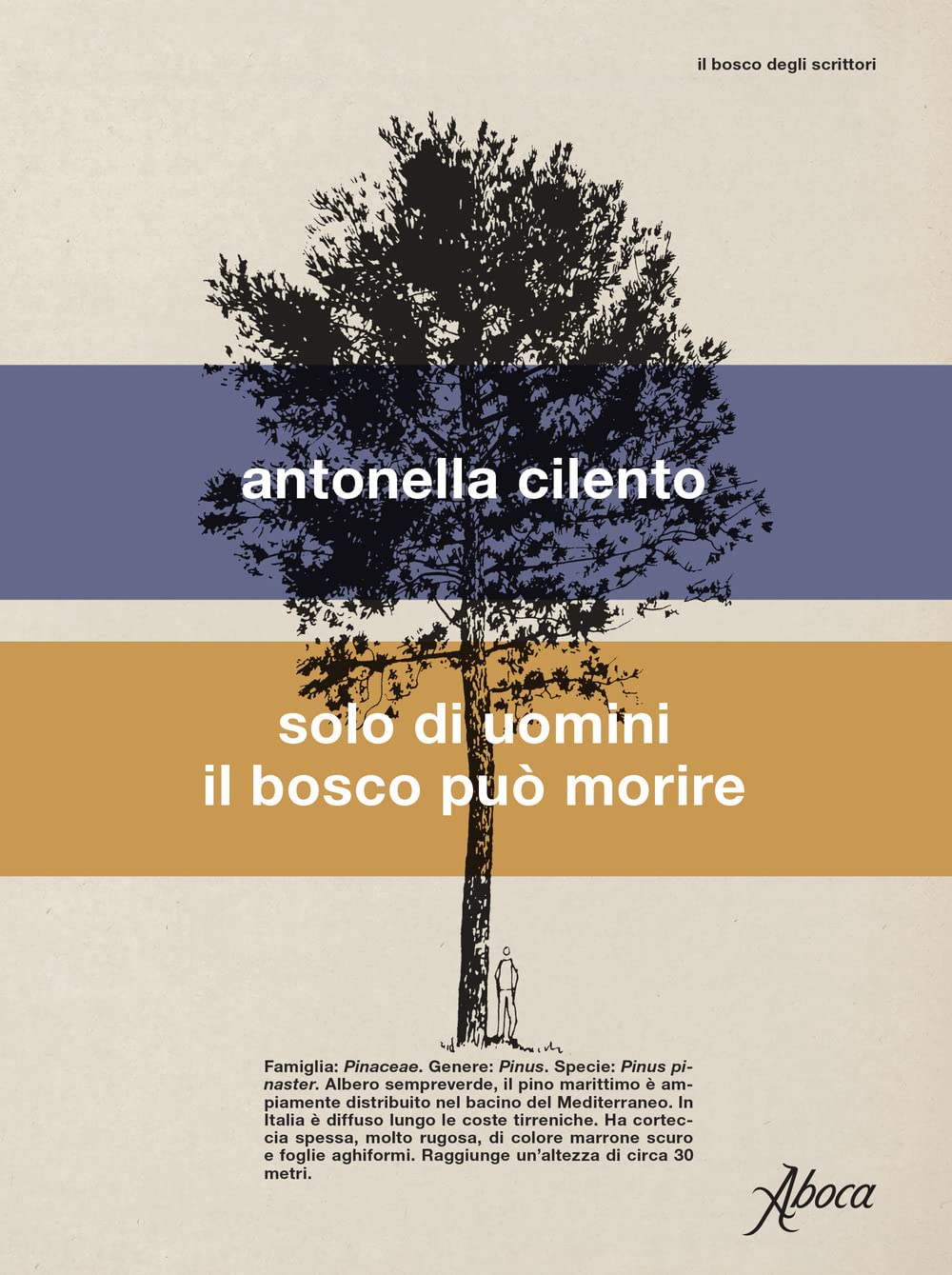 Solo di uomini il bosco può morire book