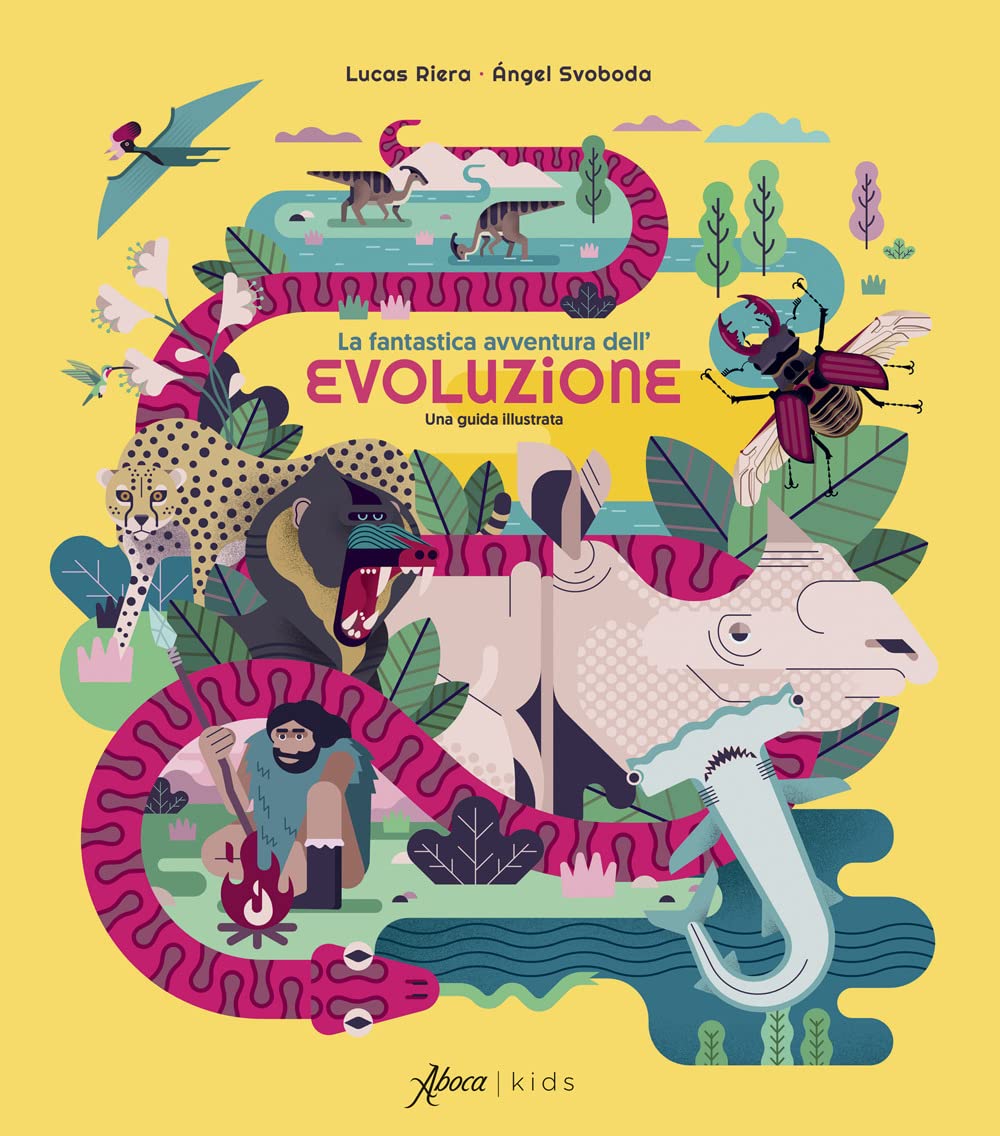 La fantastica avventura dell'evoluzione. Una guida illustrata book
