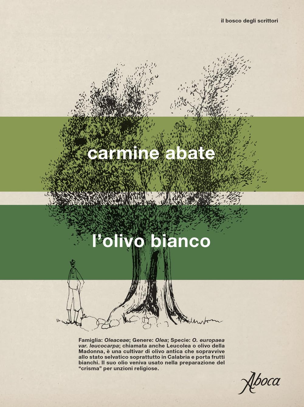 L'olivo bianco (Il bosco degli scrittori) Contemporary literature
