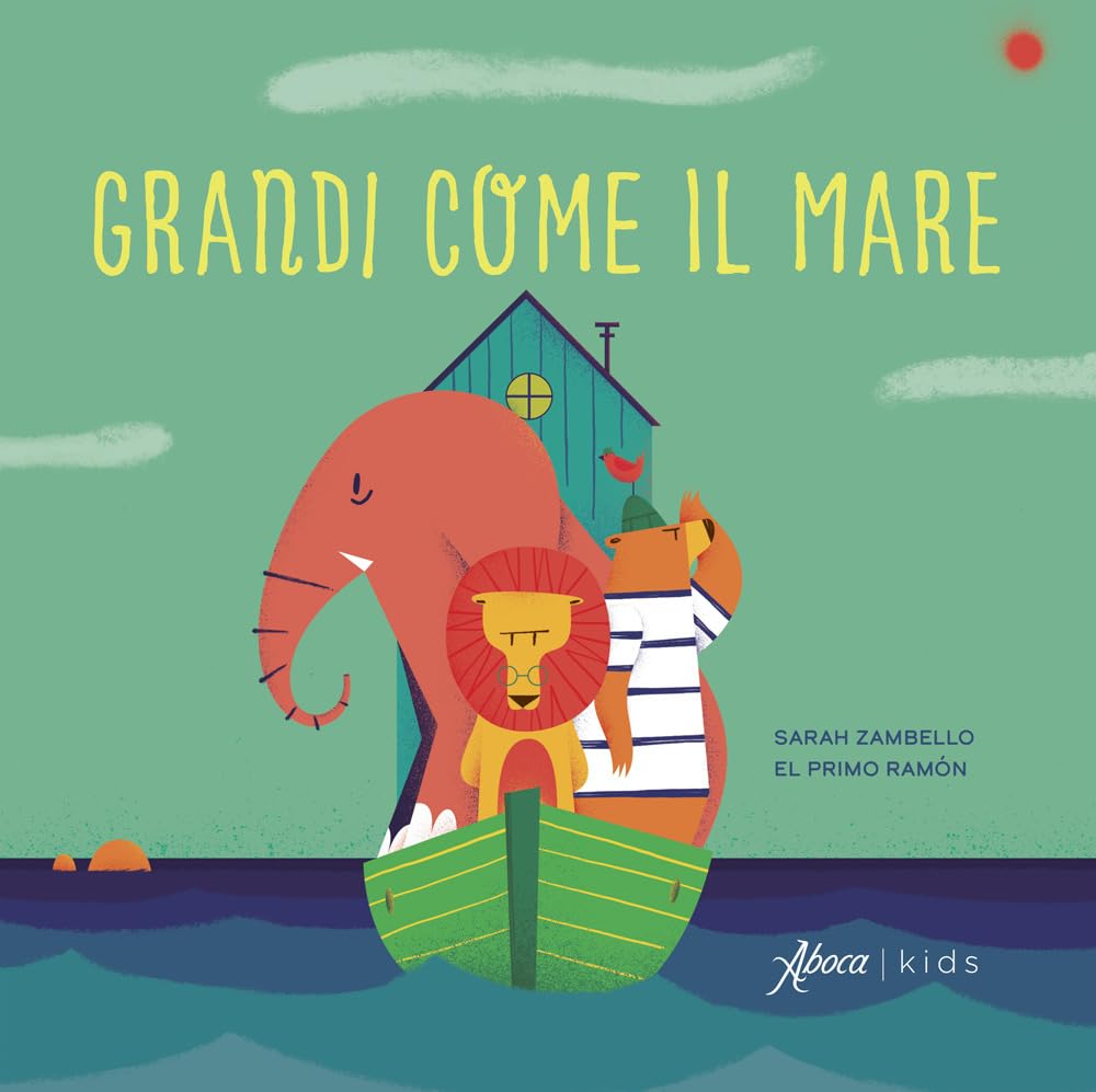 Grandi come il mare. Ediz. a colori book