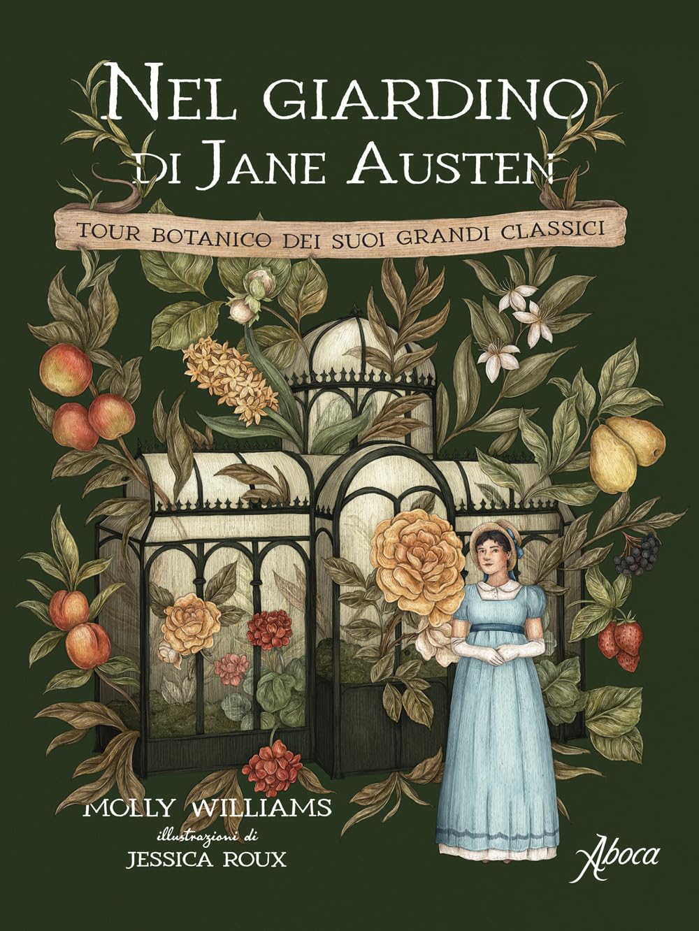 Nel giardino di Jane Austen. Tour botanico dei suoi grandi classici Contemporary literature