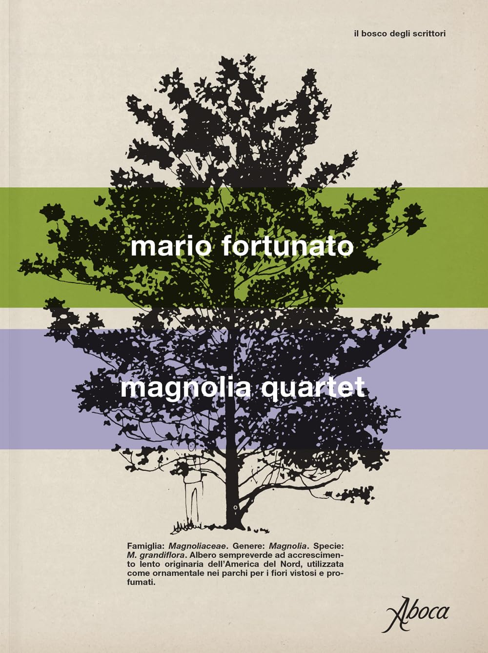 Magnolia quartet (Il bosco degli scrittori) Contemporary literature