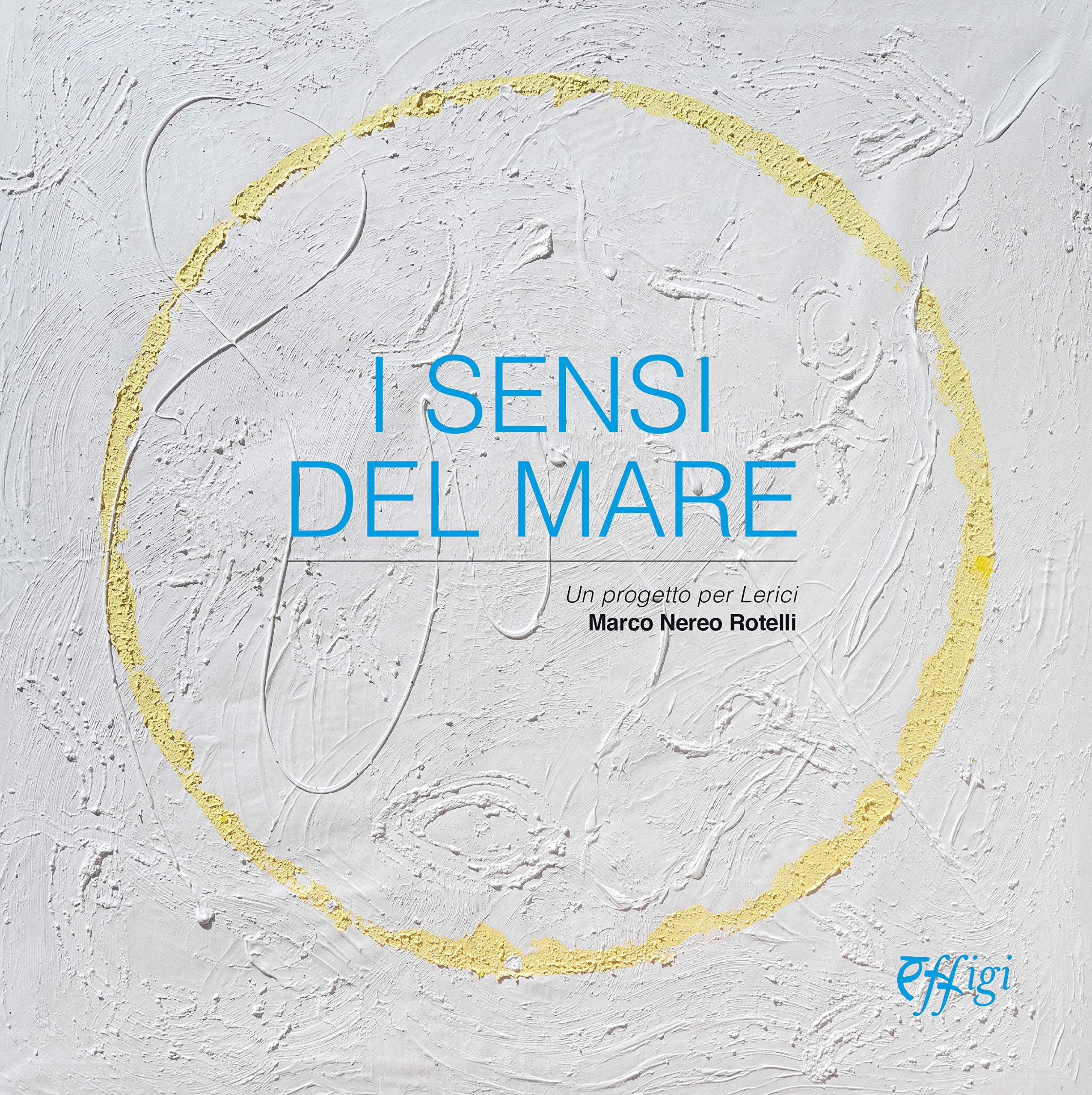 I sensi del mare. Un progetto per Lerici Film, Art & Culture
