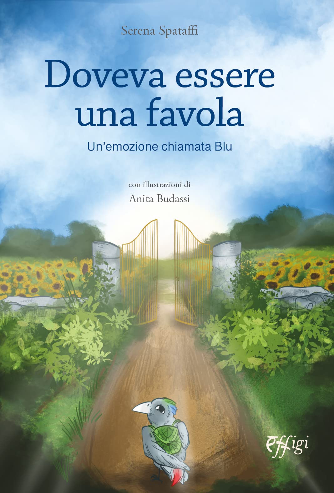 Doveva essere una favola. Un'emozione chiamata Blu book
