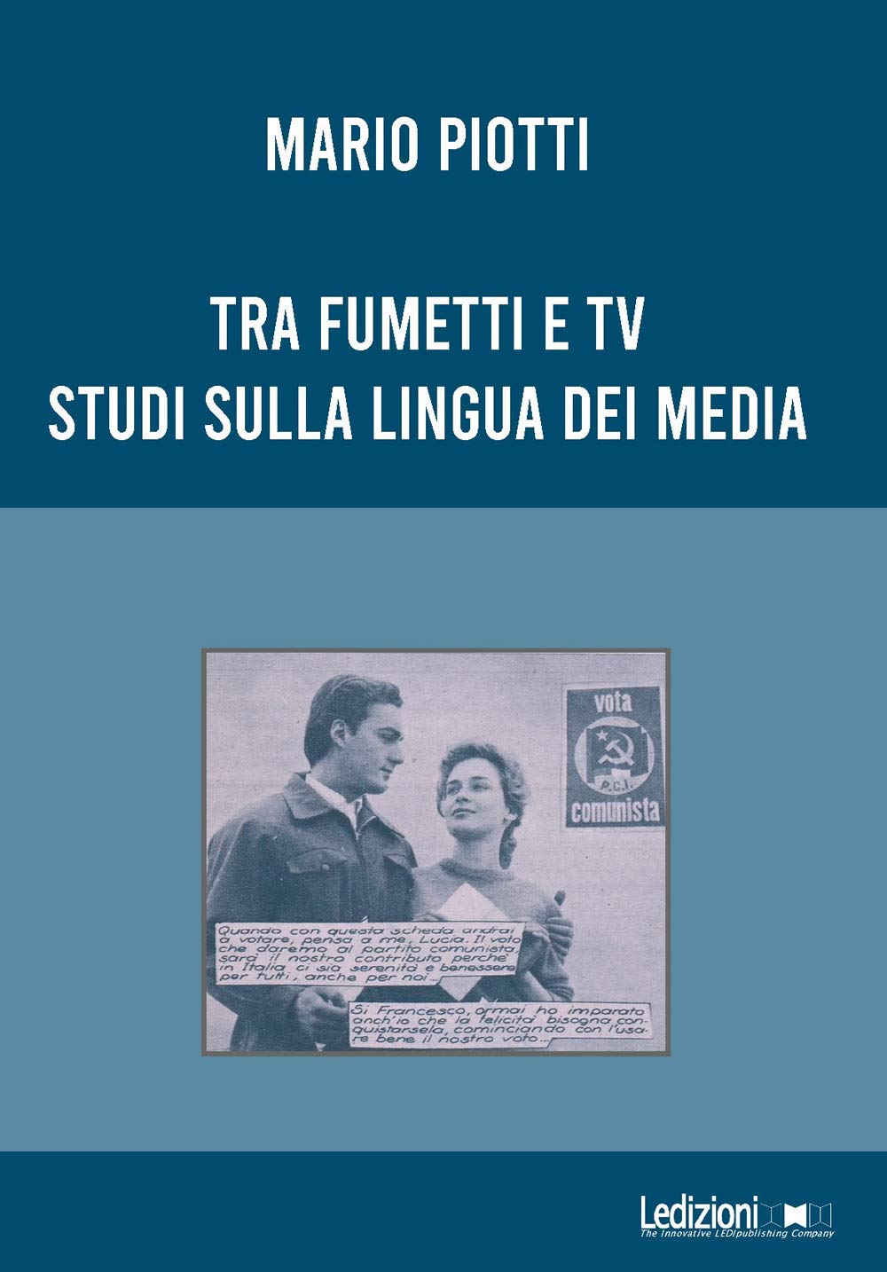Tra fumetti e tv. Studi sulla lingua dei media book