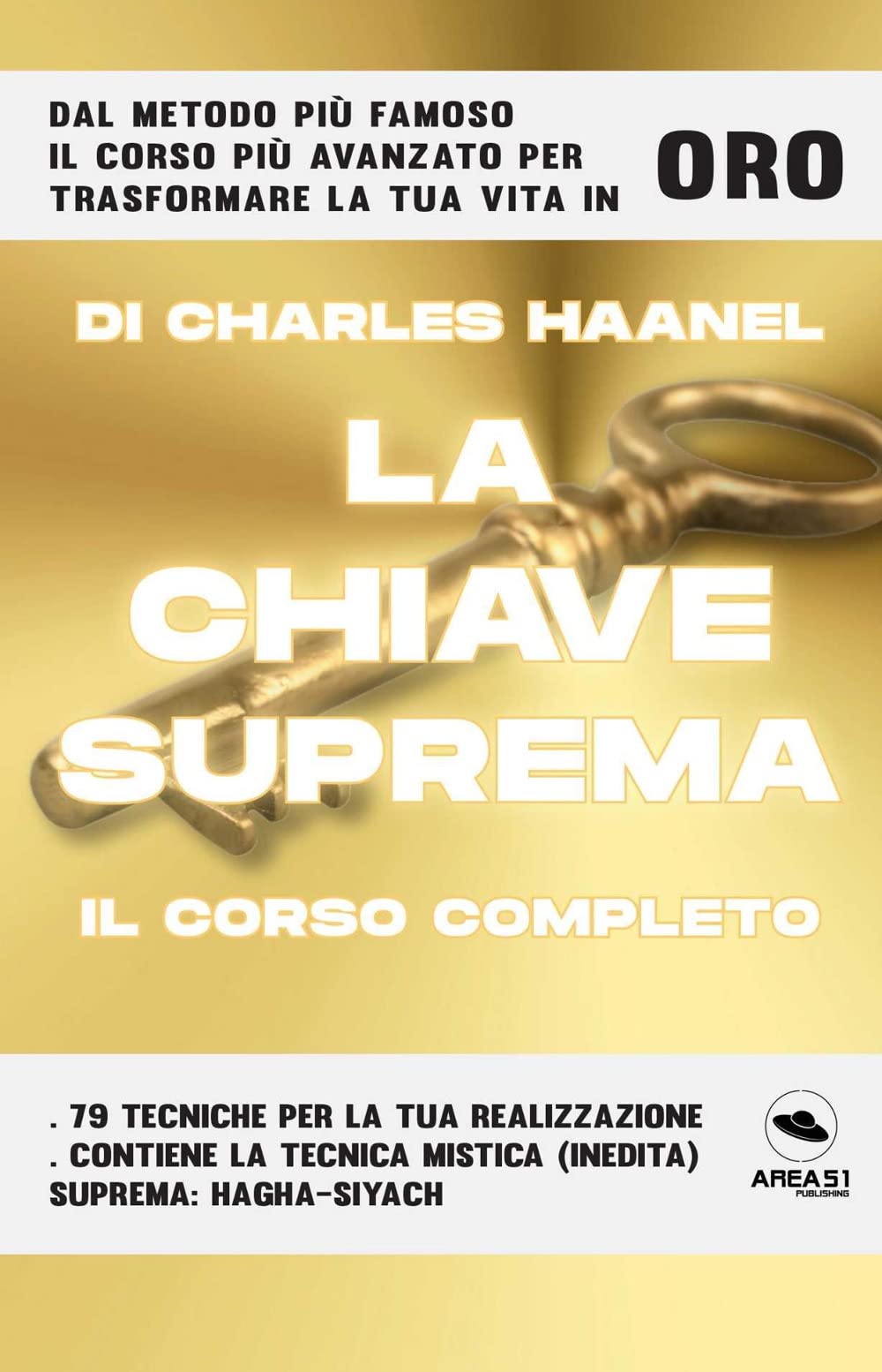 La chiave suprema. Il corso completo book