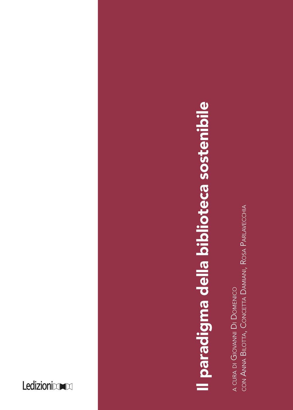Il paradigma della biblioteca sostenibile book