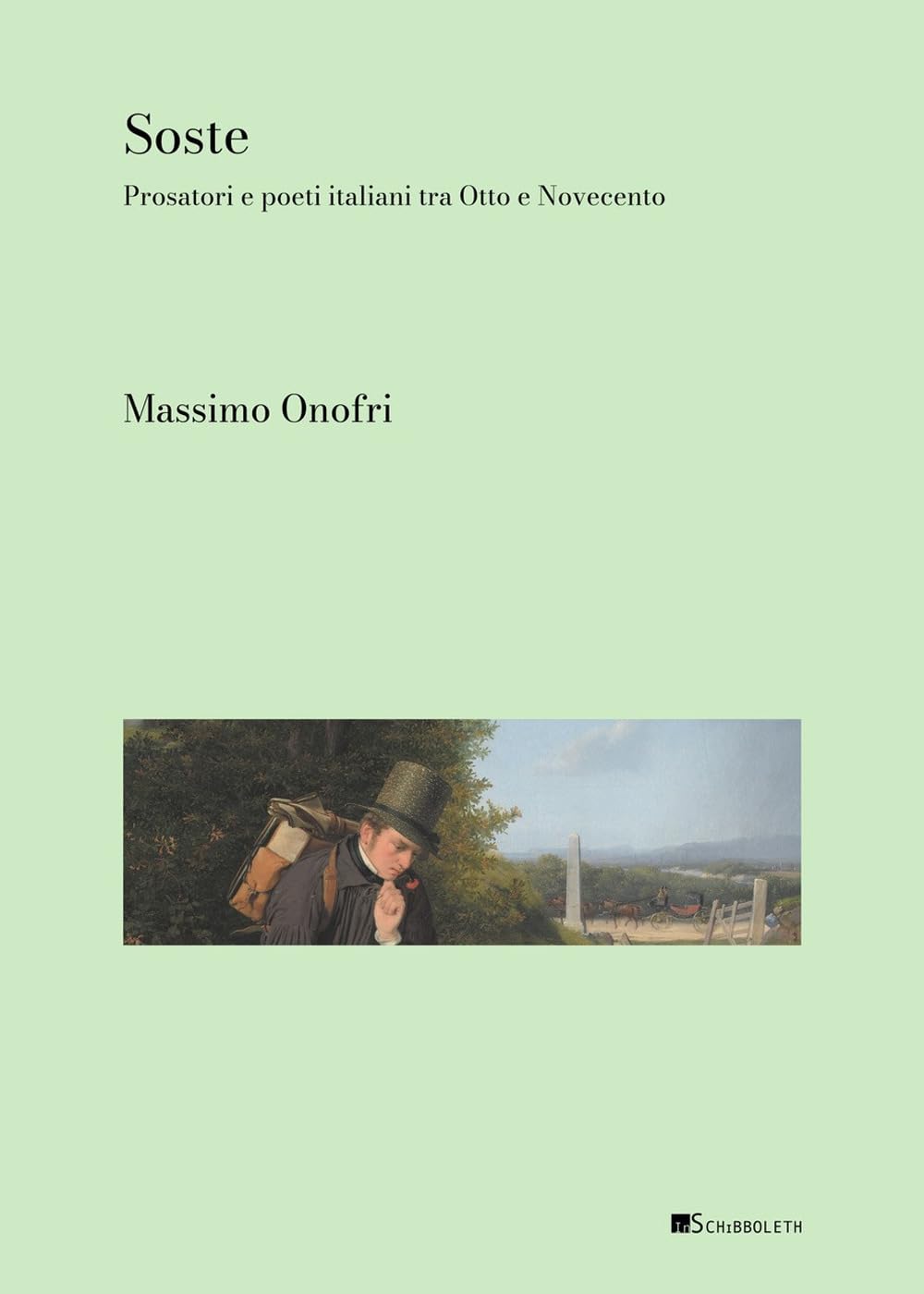 Soste. Prosatori e poeti italiani tra Otto e Novecento Contemporary literature