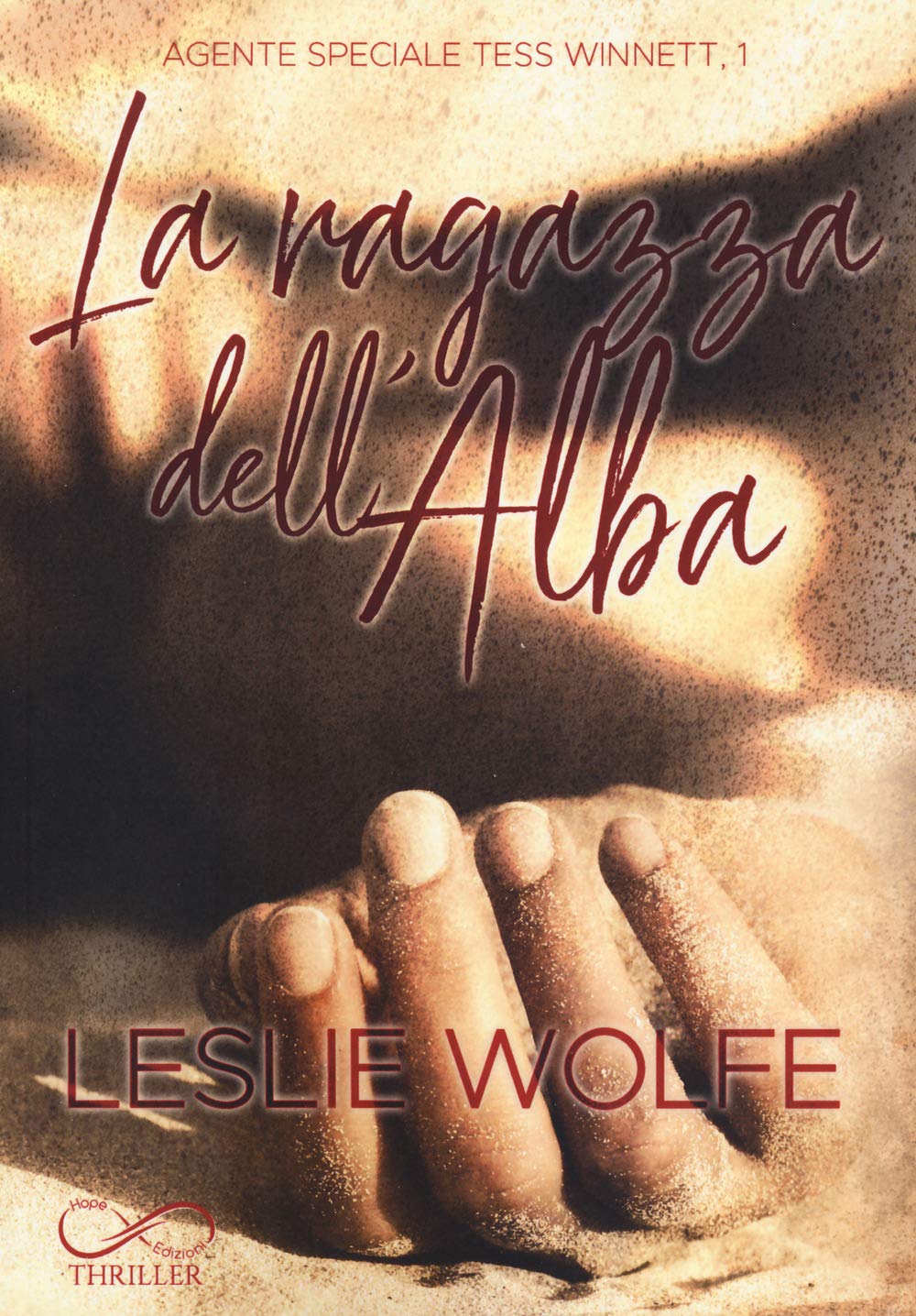 La ragazza dell'alba. Agente speciale Tess Winnett (Vol. 1) Contemporary literature
