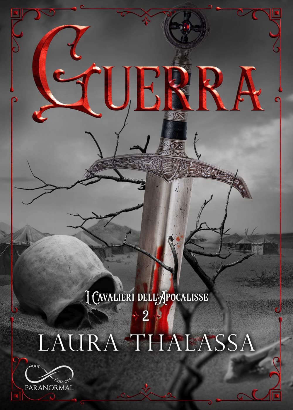 Guerra. I cavalieri dell'apocalisse (Vol. 2) Dark Fantasy